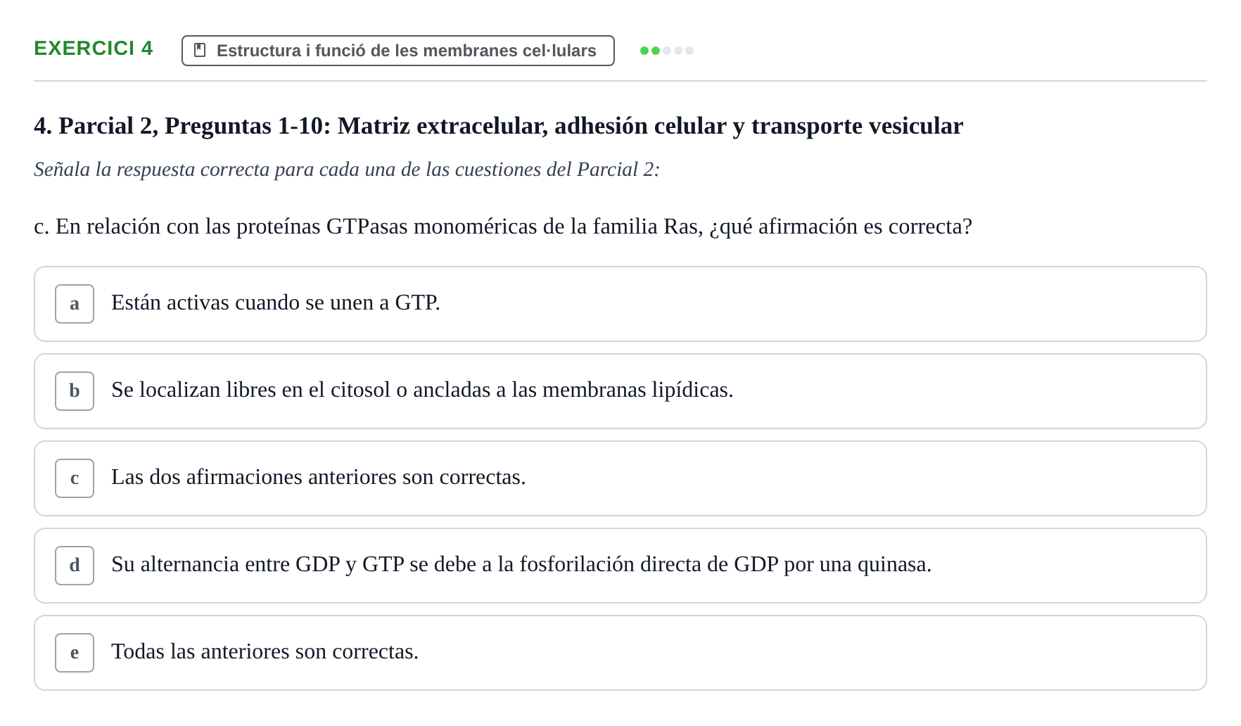 Enunciado: Ejercicio 4 - Estructura i funció de les membranes cel·lula… · Biología Celular UB Recull de preguntes de preparació d'examen (Parcials 1 i 2)