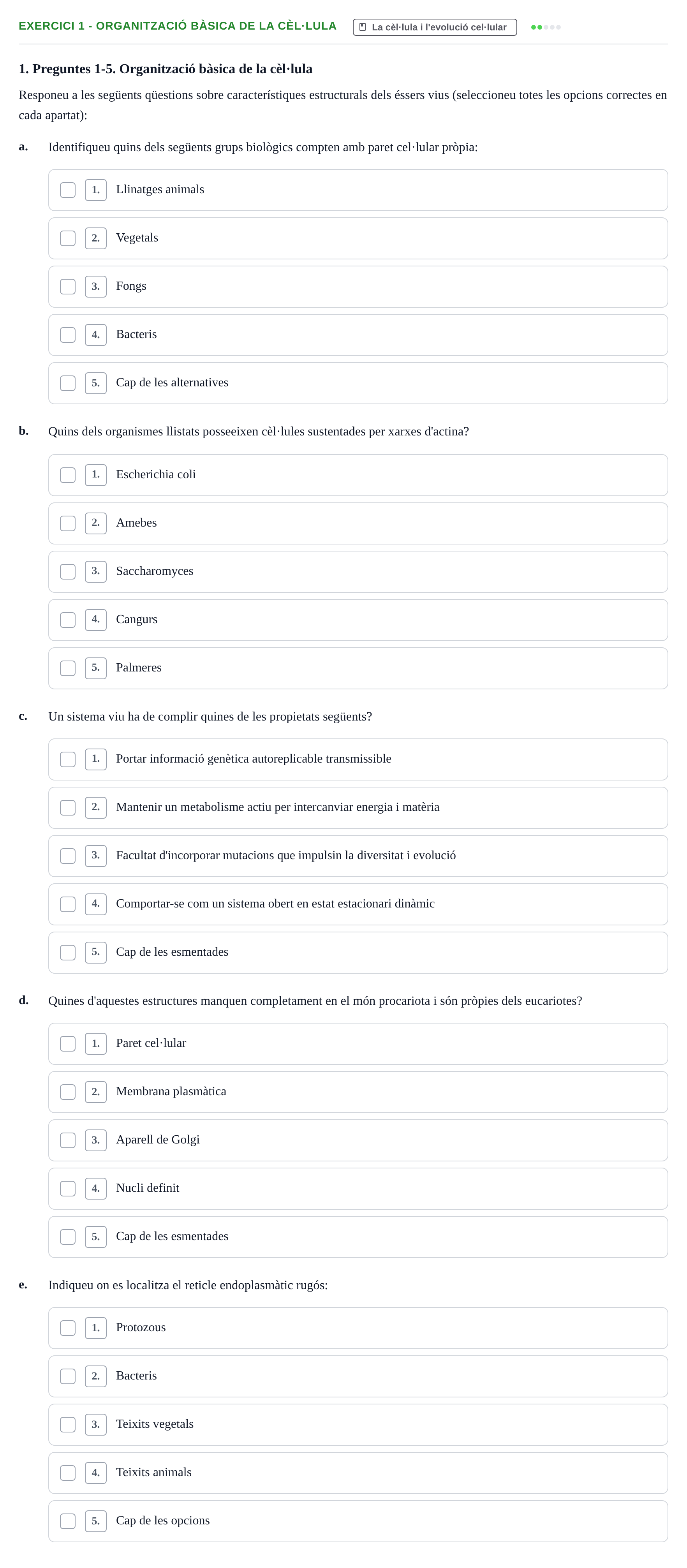 Enunciado: Ejercicio 1 - Organització bàsica de la cèl·lula · Biología Celular UB Recull Temàtic d'Exàmens de Biologia Cel·lular