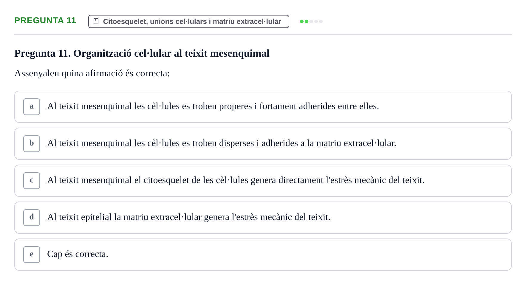 Enunciado: Pregunta 11 · Biología Celular UB Exemples 2015