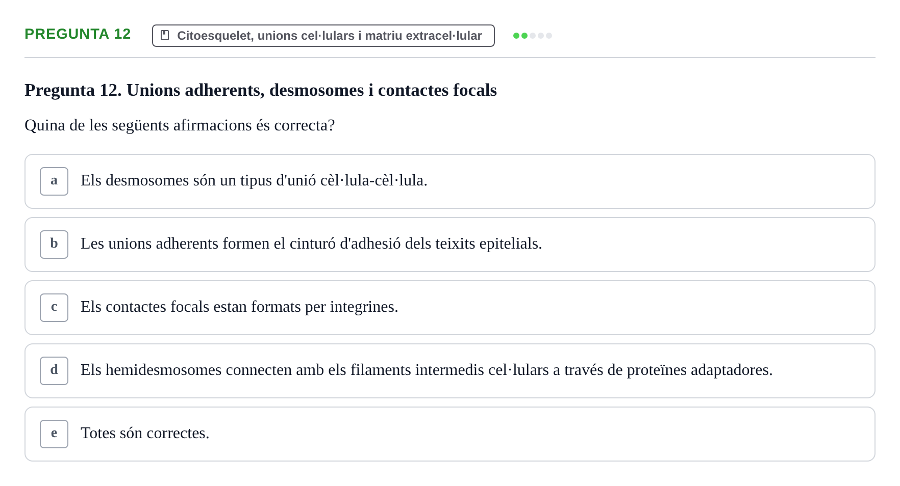 Enunciado: Pregunta 12 · Biología Celular UB Exemples 2015