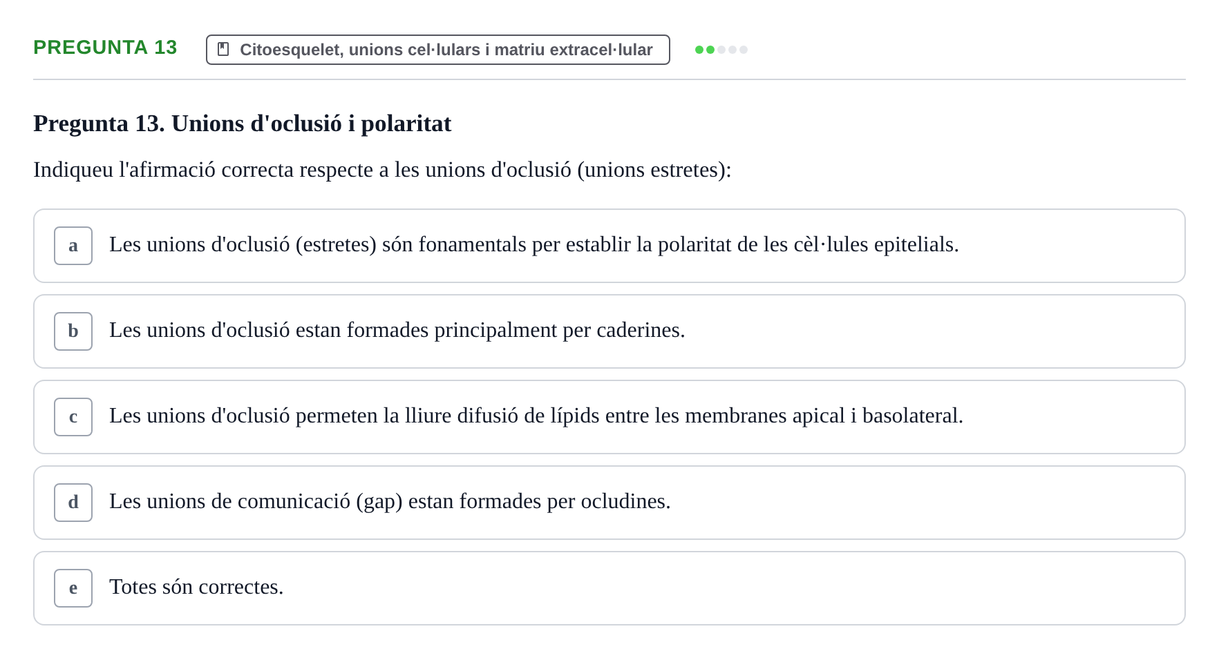 Enunciado: Pregunta 13 · Biología Celular UB Exemples 2015