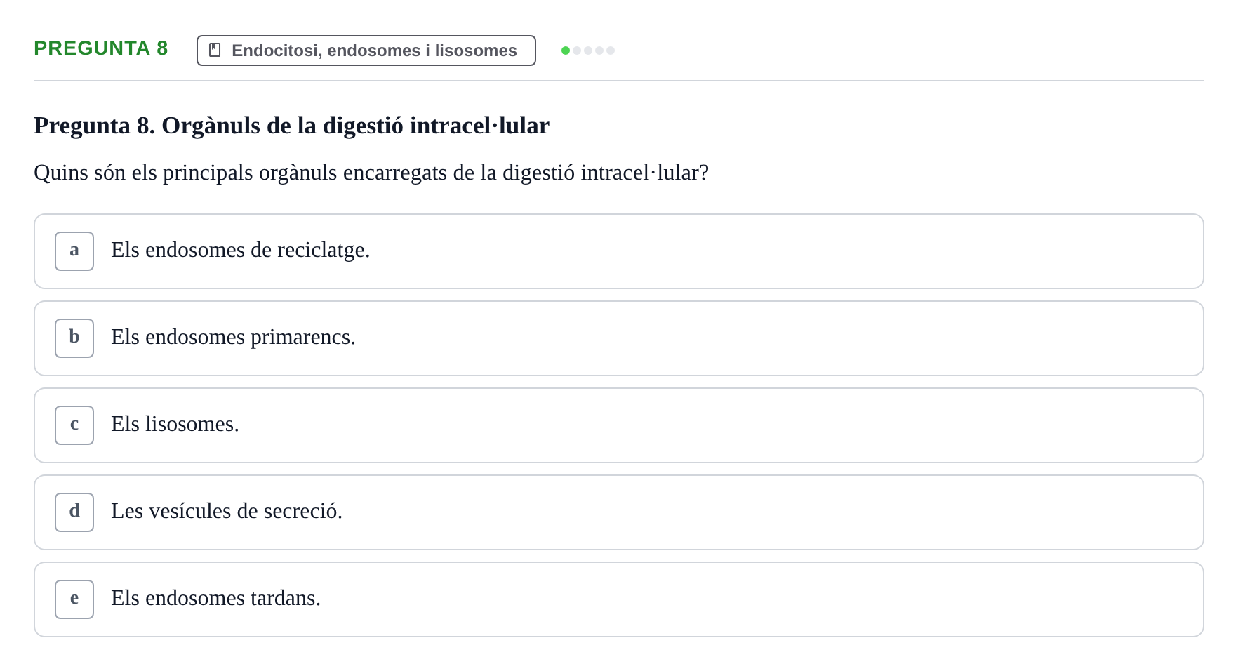 Enunciado: Pregunta 8 · Biología Celular UB Exemples 2015