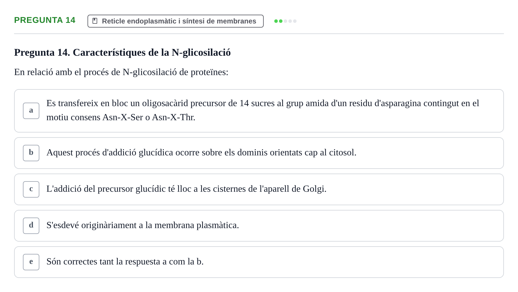 Enunciado: Pregunta 14 · Biología Celular UB Examen Primer Parcial de Biologia Cel·lular