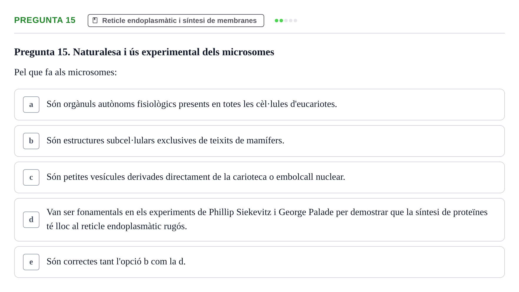 Enunciado: Pregunta 15 · Biología Celular UB Examen Primer Parcial de Biologia Cel·lular