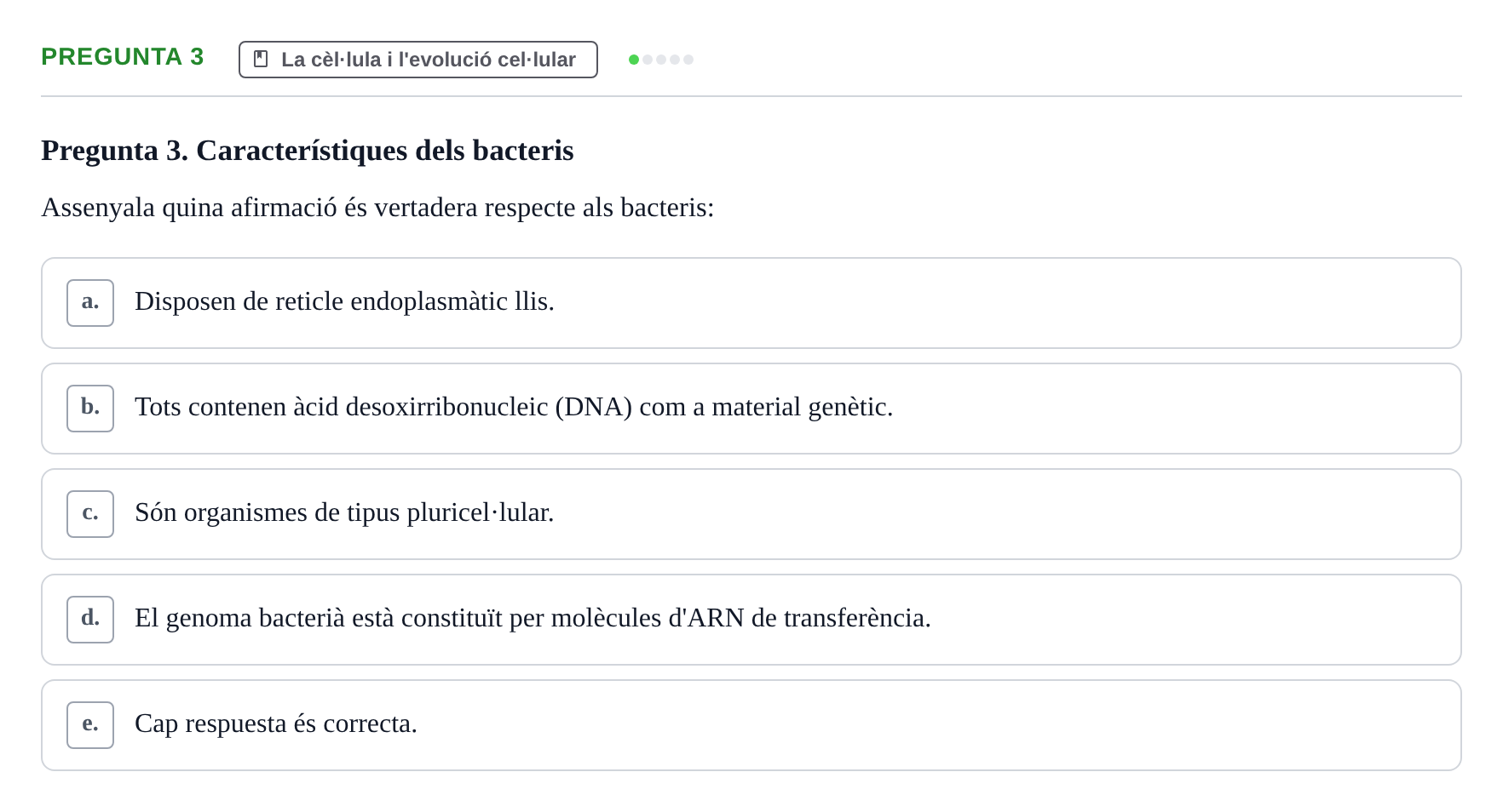 Enunciado: Pregunta 3 · Biología Celular UB Examen Primer Parcial de Biologia Cel·lular