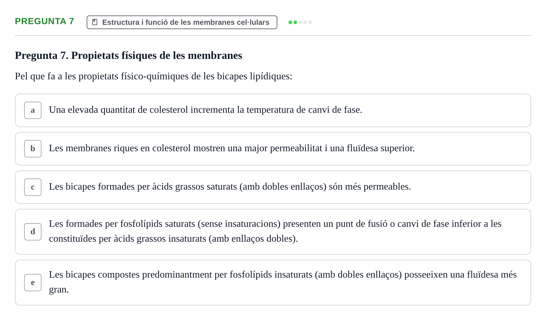Enunciado: Pregunta 7 · Biología Celular UB Examen Primer Parcial de Biologia Cel·lular
