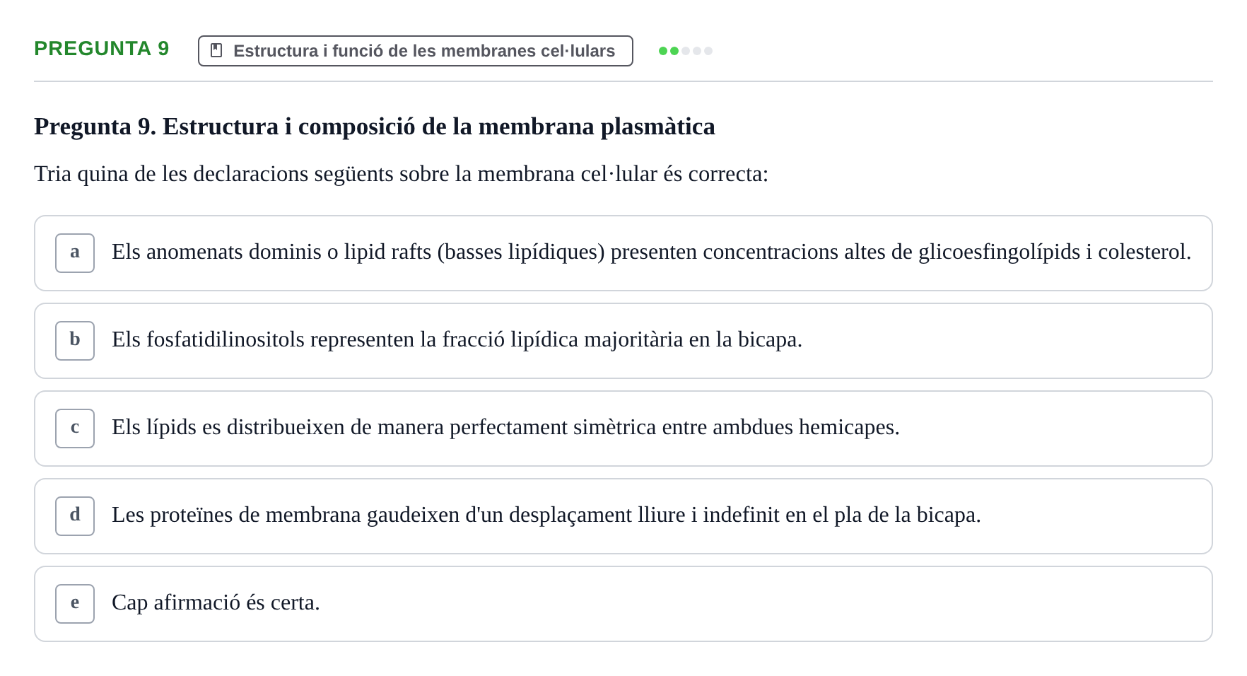 Enunciado: Pregunta 9 · Biología Celular UB Examen Primer Parcial de Biologia Cel·lular
