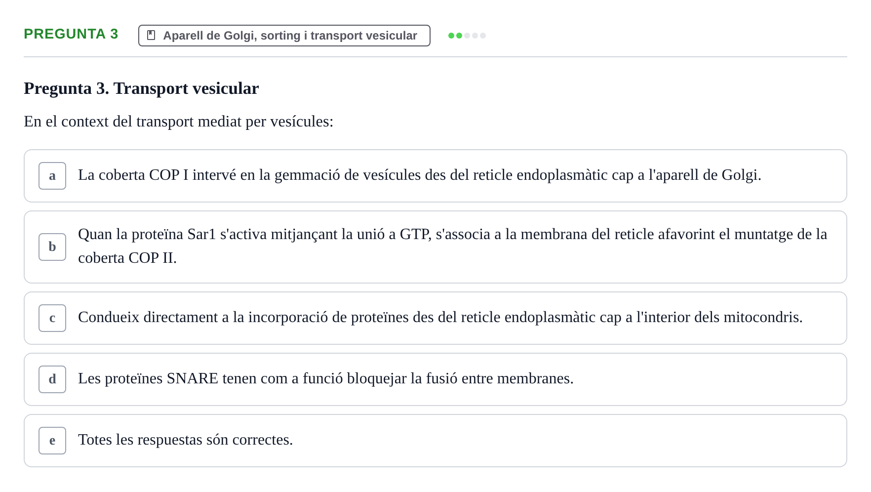 Enunciado: Pregunta 3 · Biología Celular UB Examen Segon Parcial de Biologia Cel·lular