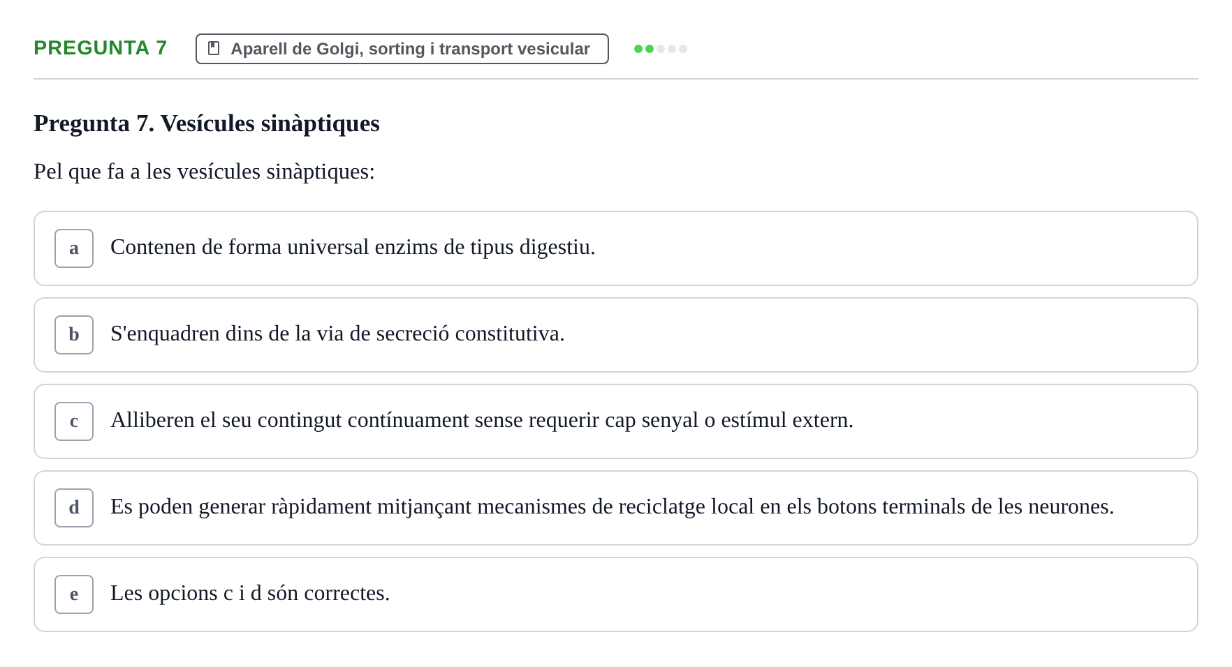 Enunciado: Pregunta 7 · Biología Celular UB Examen Segon Parcial de Biologia Cel·lular
