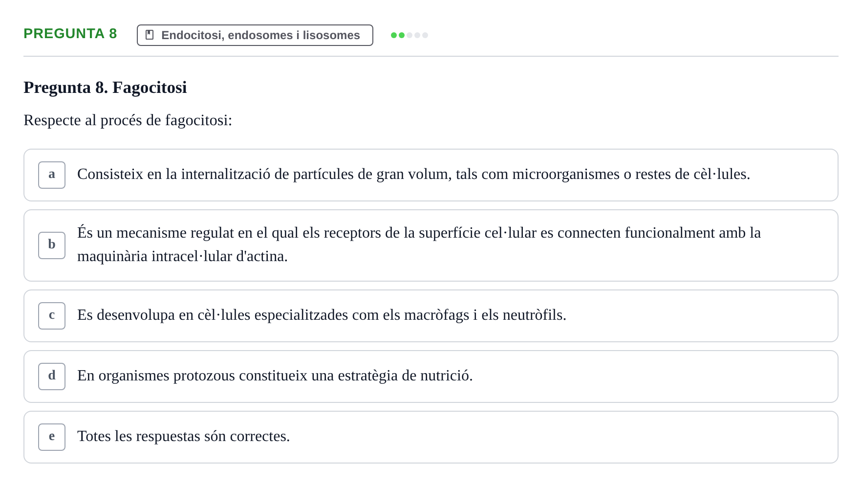 Enunciado: Pregunta 8 · Biología Celular UB Examen Segon Parcial de Biologia Cel·lular