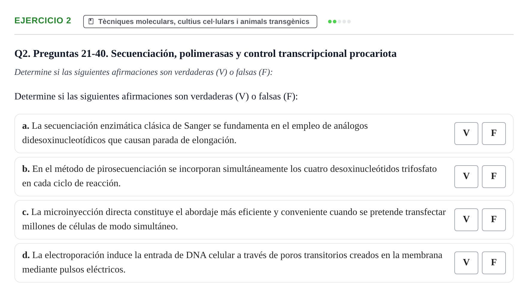 Enunciado: Ejercicio 2 - Tècniques moleculars, cultius cel·lulars i an… · Biología Celular UB 2017