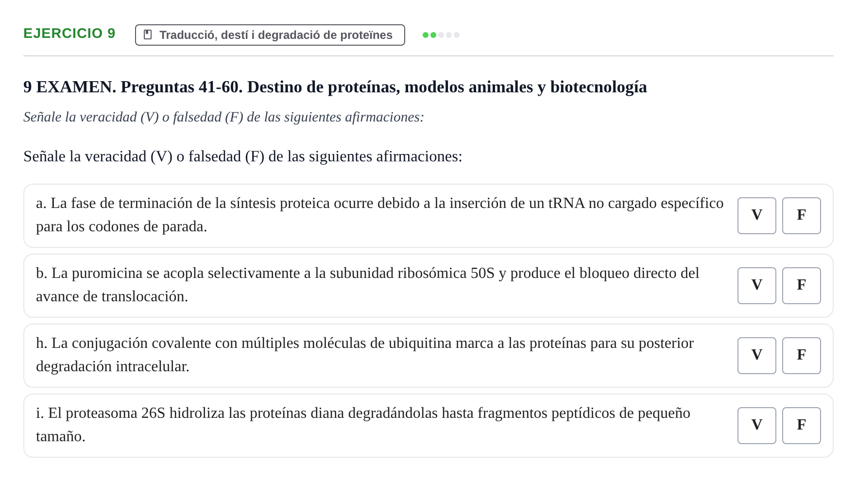 Enunciado: Ejercicio 9 - Traducció, destí i degradació de proteïnes · Biología Celular UB 2017