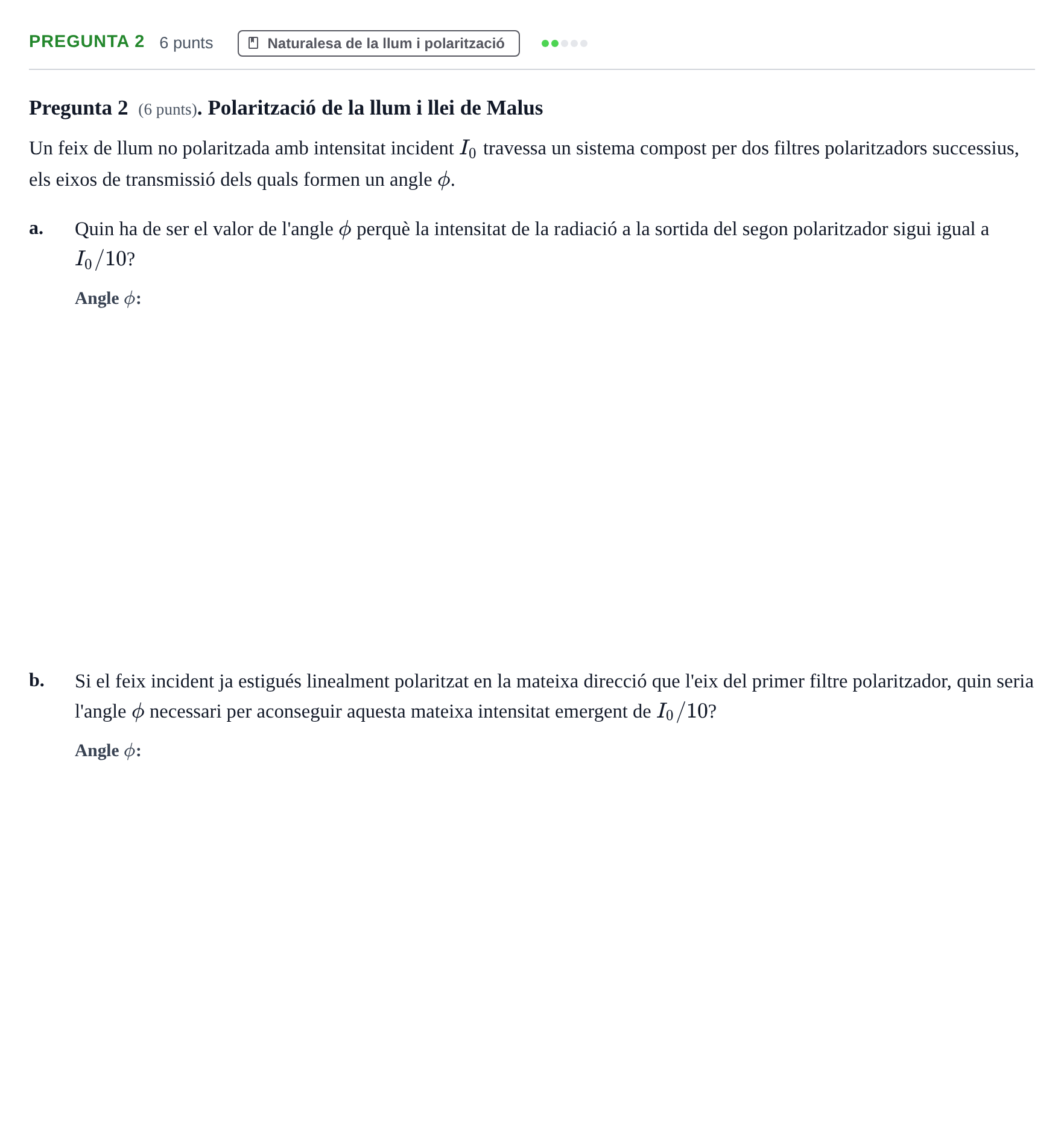 Enunciado: Pregunta 2 · Física Aplicada a Farmacia UB 2021