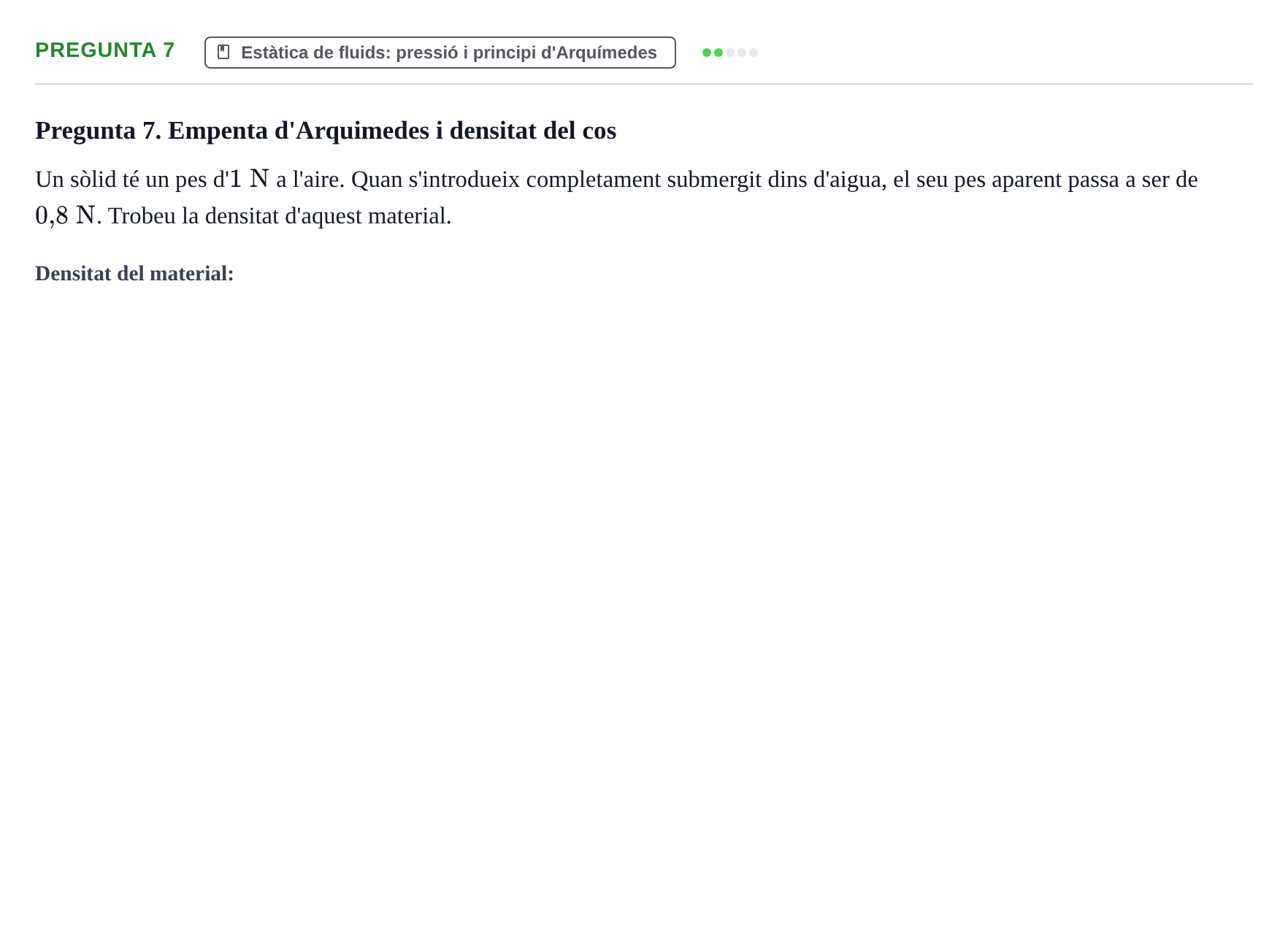 Enunciado: Pregunta 7 · Física Aplicada a Farmacia UB Examen final d'avaluació única de Física Aplicada a Farmàcia