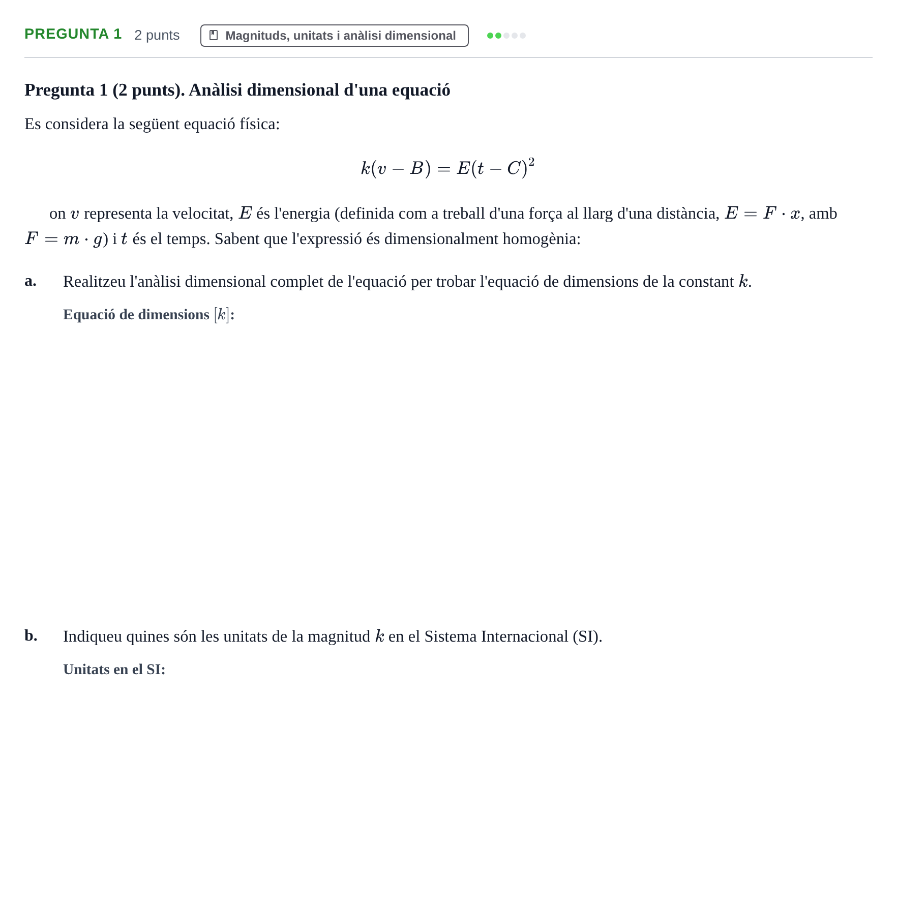 Enunciado: Pregunta 1 · Física Aplicada a Farmacia UB Setembre 2021