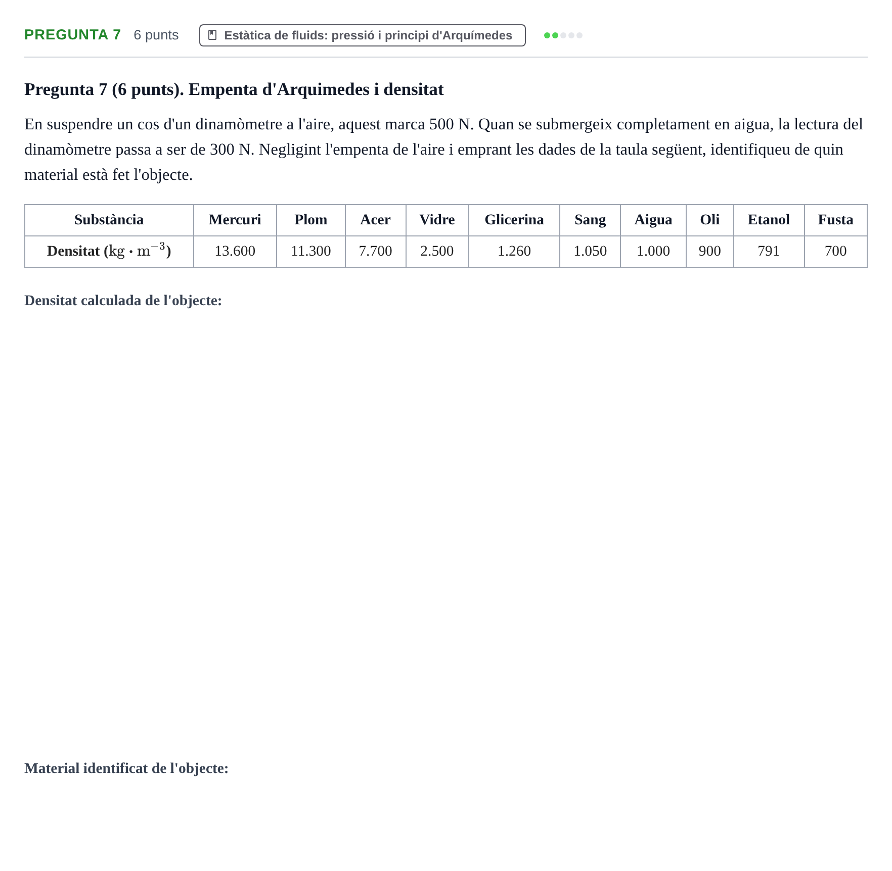 Enunciado: Pregunta 7 · Física Aplicada a Farmacia UB 2019