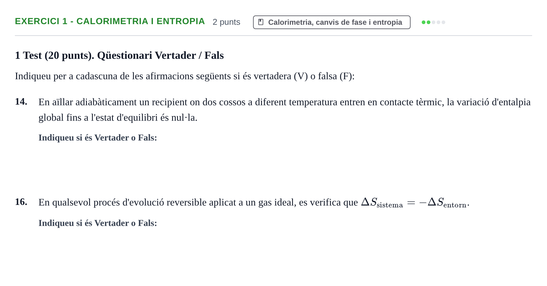 Enunciado: Ejercicio 1 - Calorimetria i entropia · Física Aplicada a Farmacia UB 2018