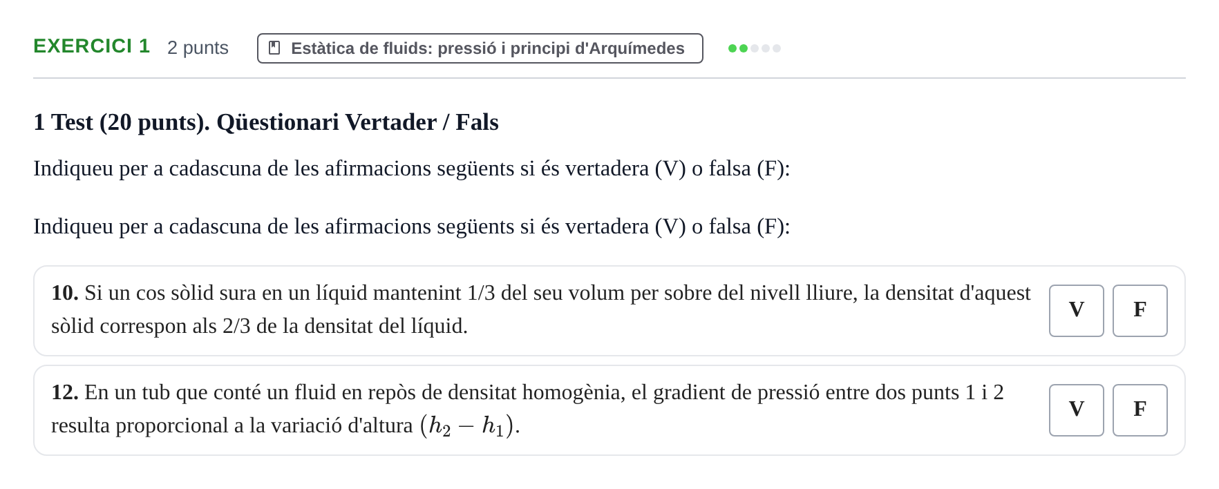 Enunciado: Ejercicio 1 - Estàtica de fluids · Física Aplicada a Farmacia UB 2018
