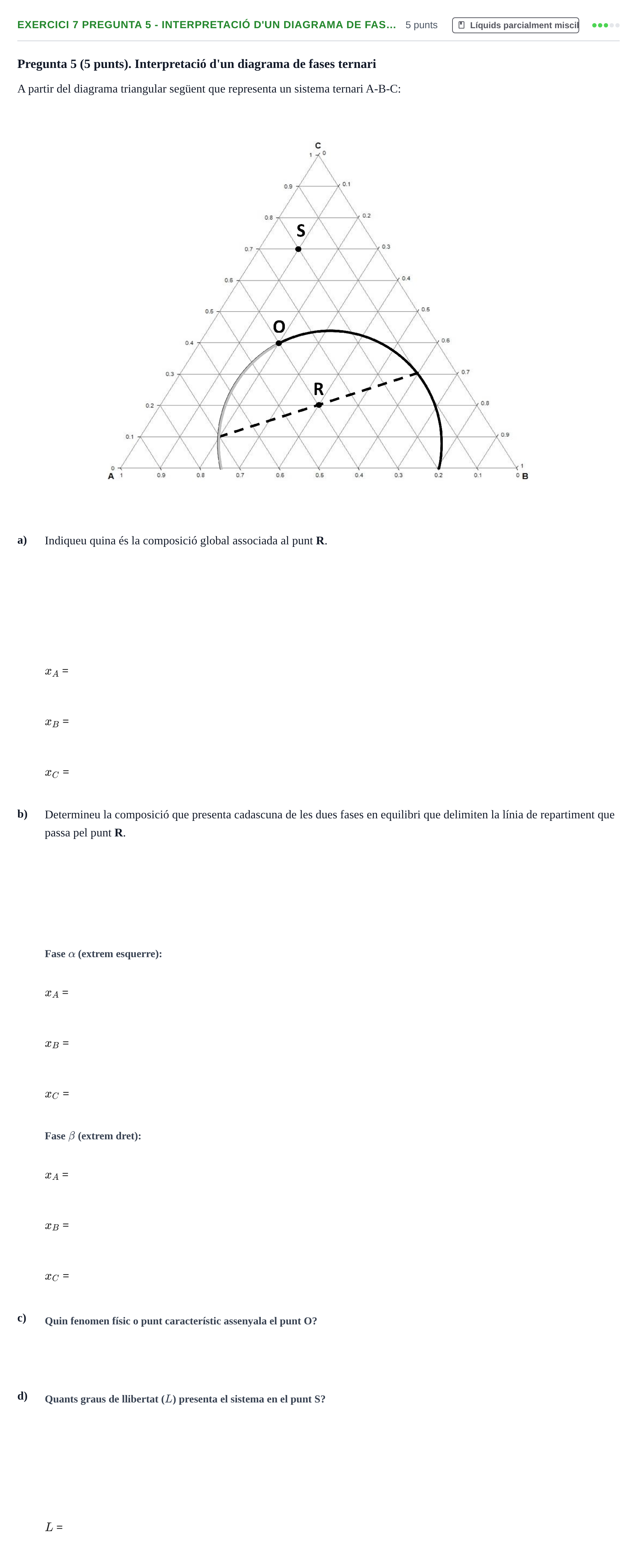 Enunciado: Ejercicio 7 Pregunta 5 - Interpretació d'un diagrama de fas… · Fisicoquímica I UB Juny 2017