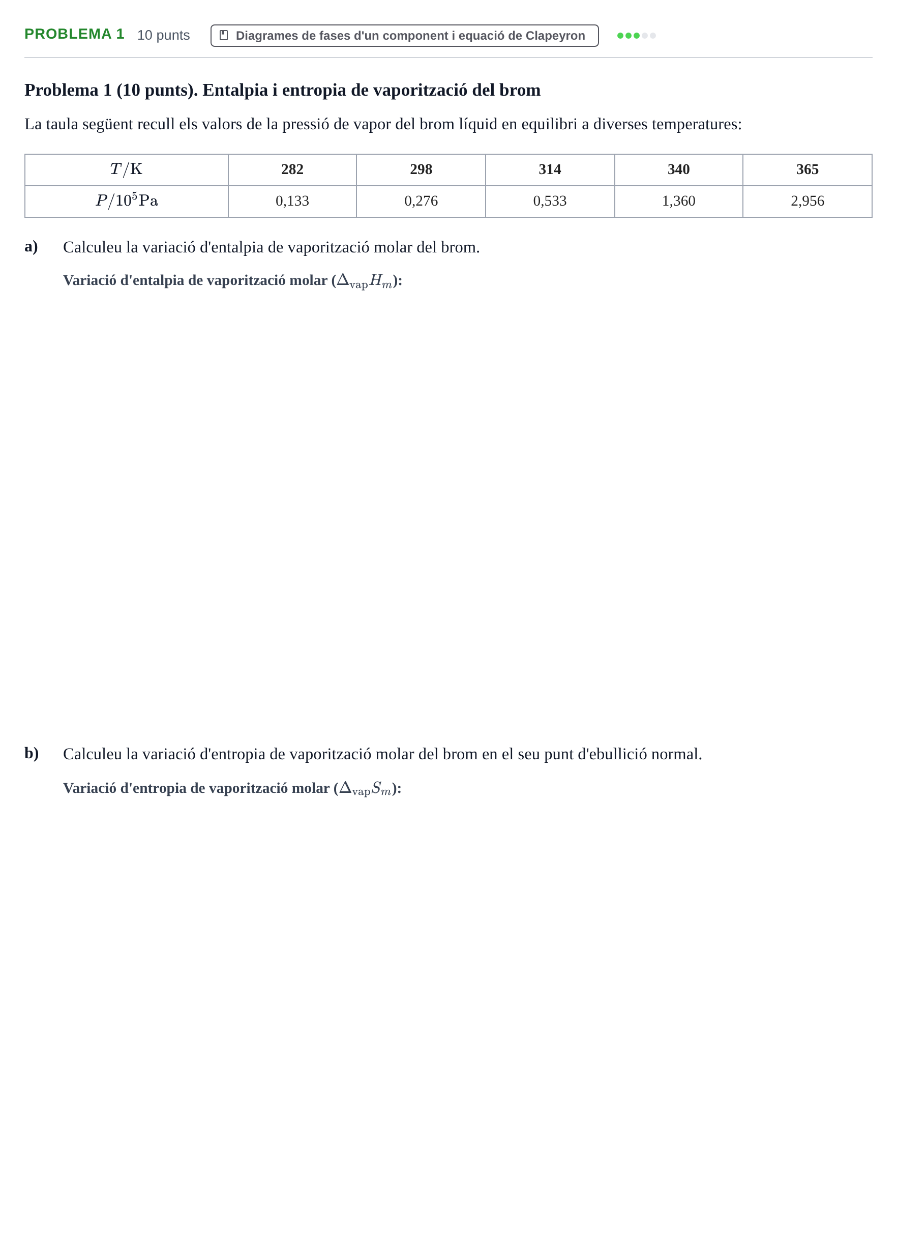 Enunciado: Problema 1 · Fisicoquímica I UB Juny 2019
