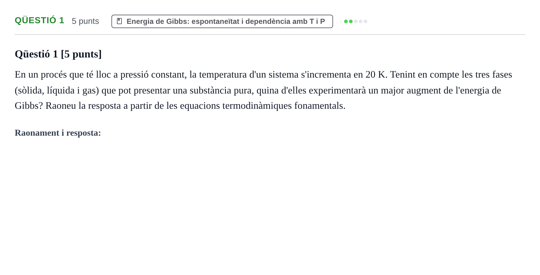 Enunciado: Ejercicio Qüestió 1 · Fisicoquímica I UB Juny 2019