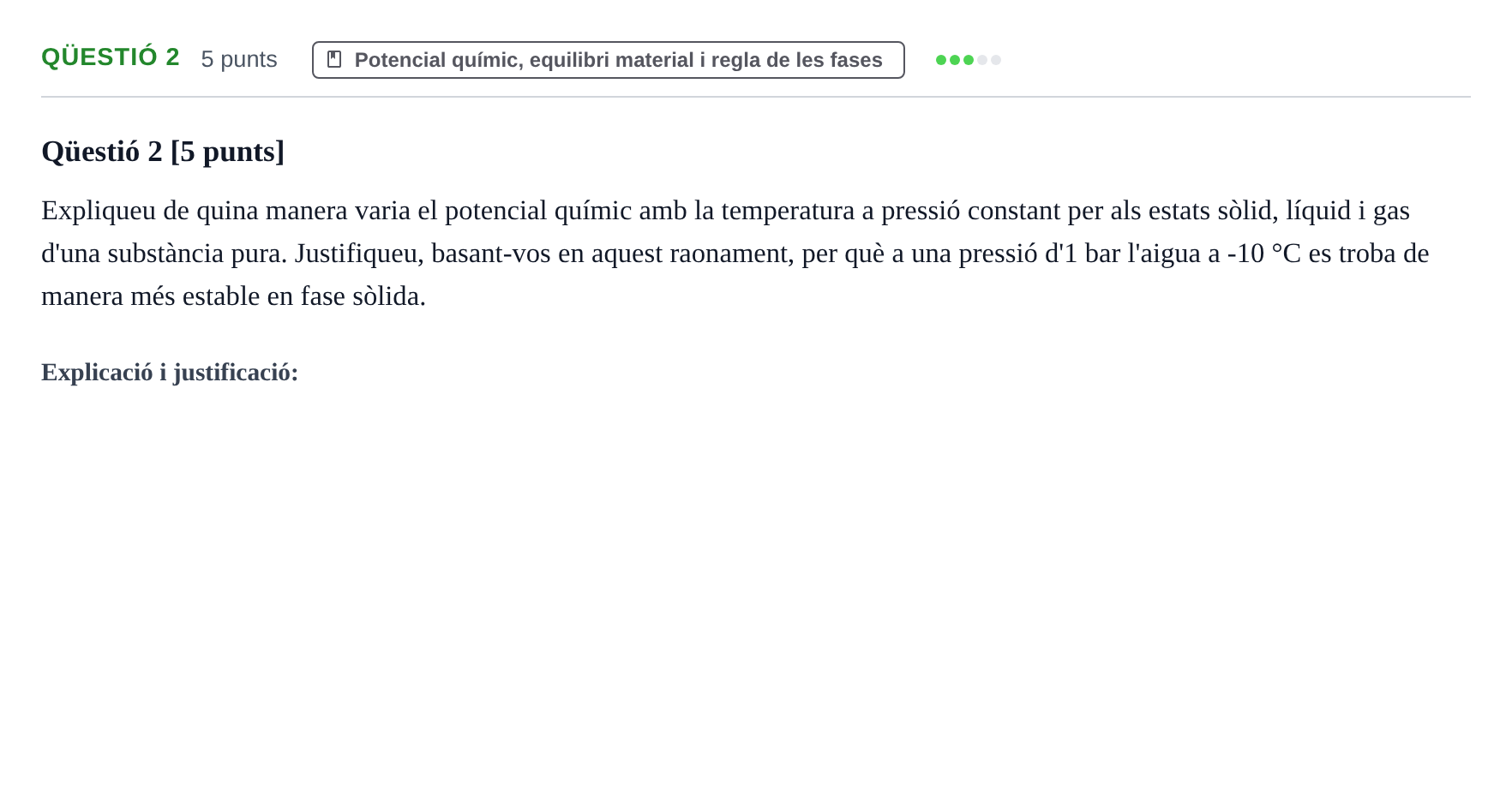 Enunciado: Ejercicio Qüestió 2 · Fisicoquímica I UB Juny 2019