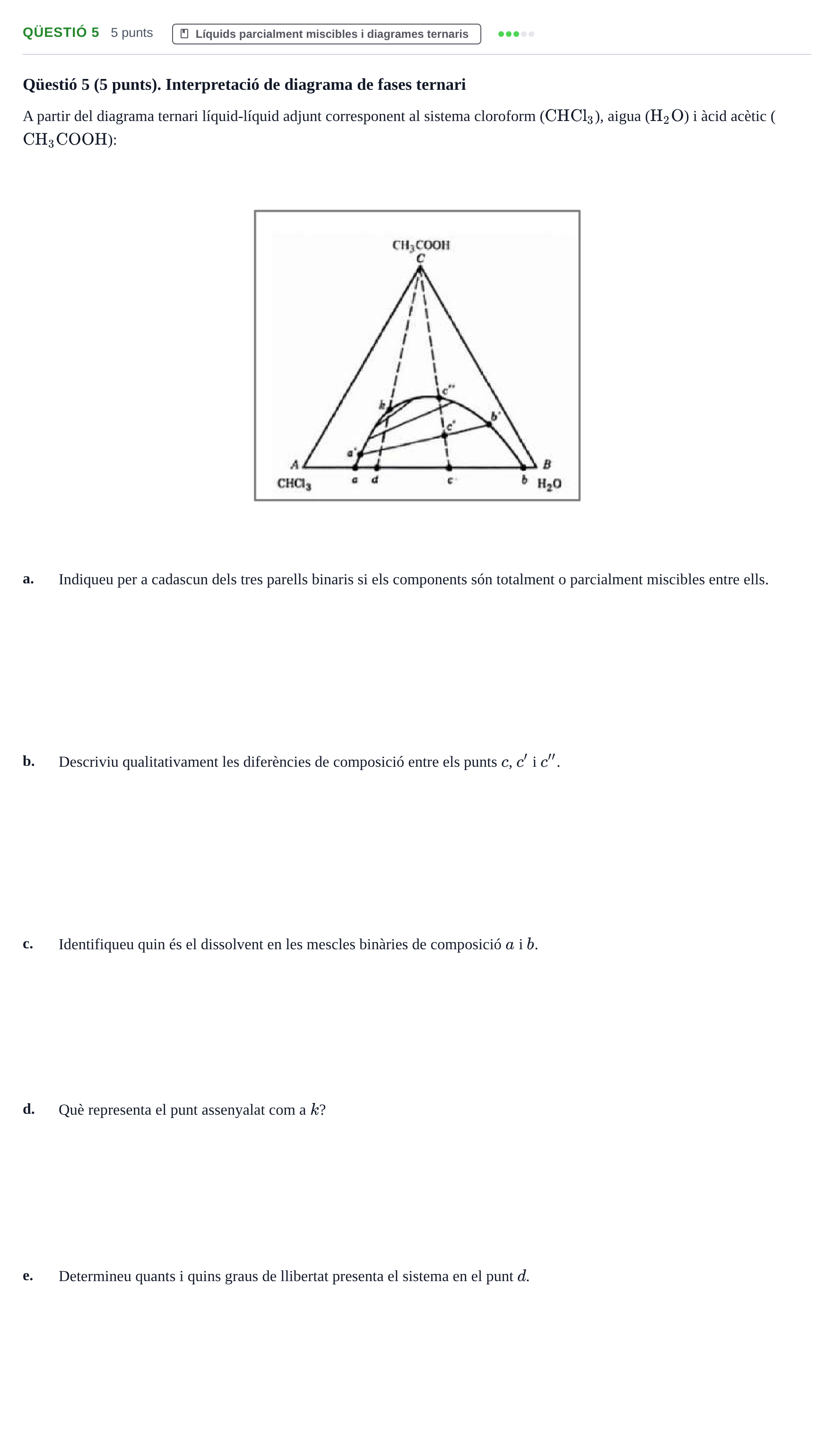 Enunciado: Ejercicio Qüestió 5 · Fisicoquímica I UB Juny 2019