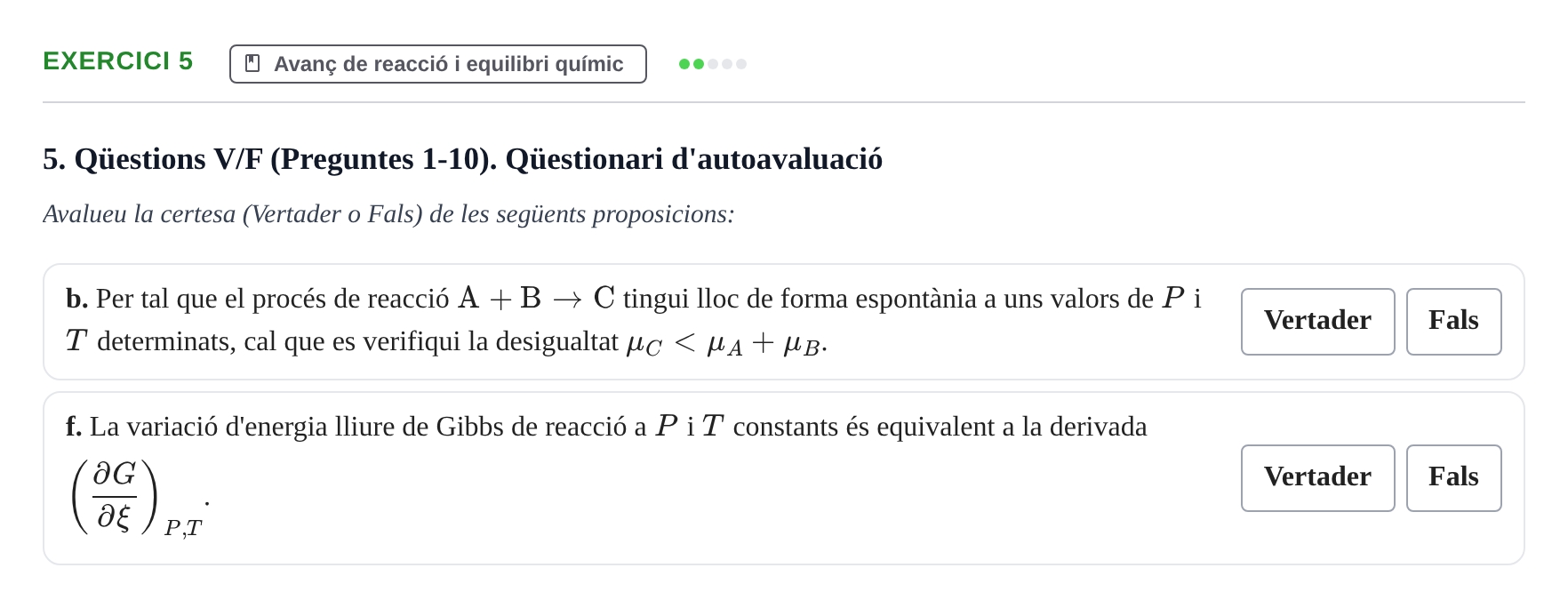 Enunciado: Ejercicio 5 - Avanç de reacció i equilibri químic · Fisicoquímica I UB 2018