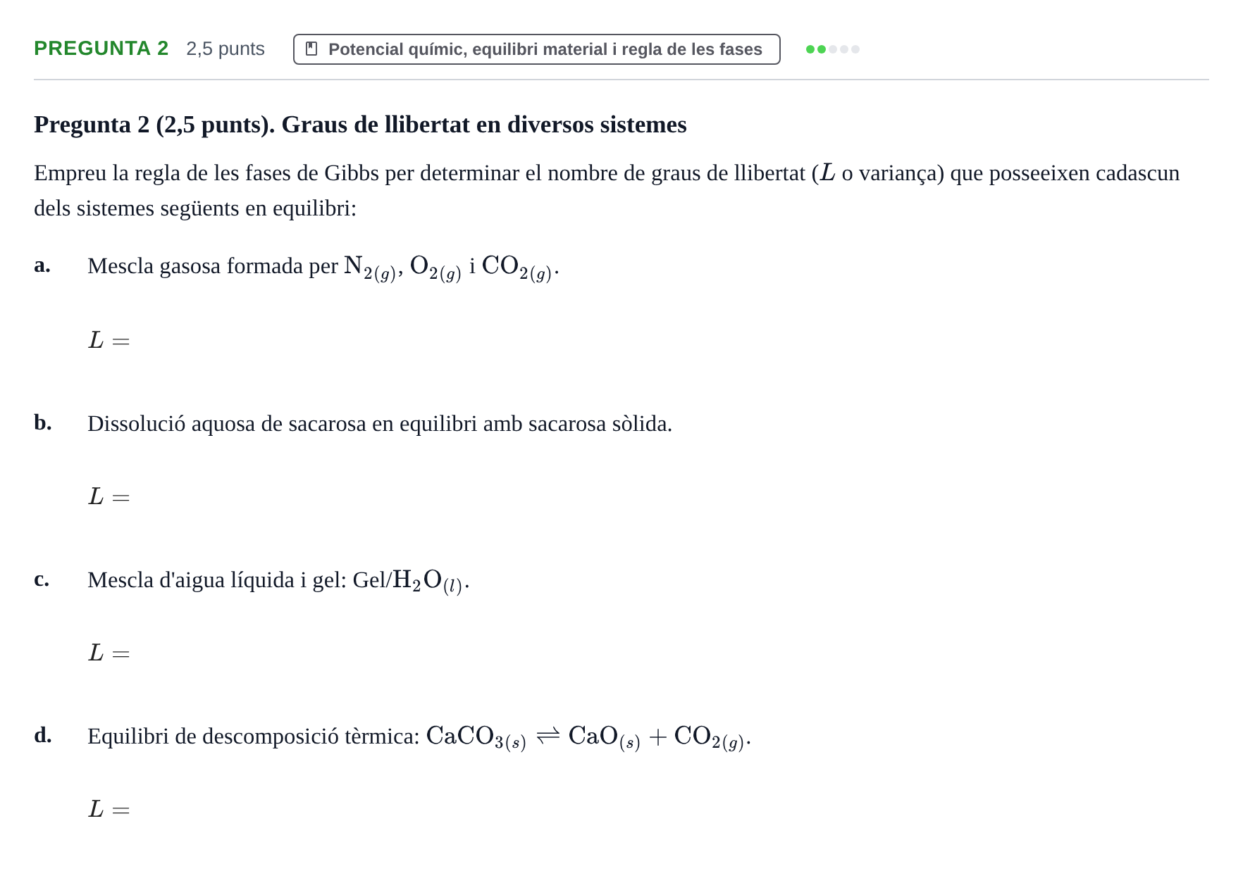 Enunciado: Pregunta 2 · Fisicoquímica I UB 2018