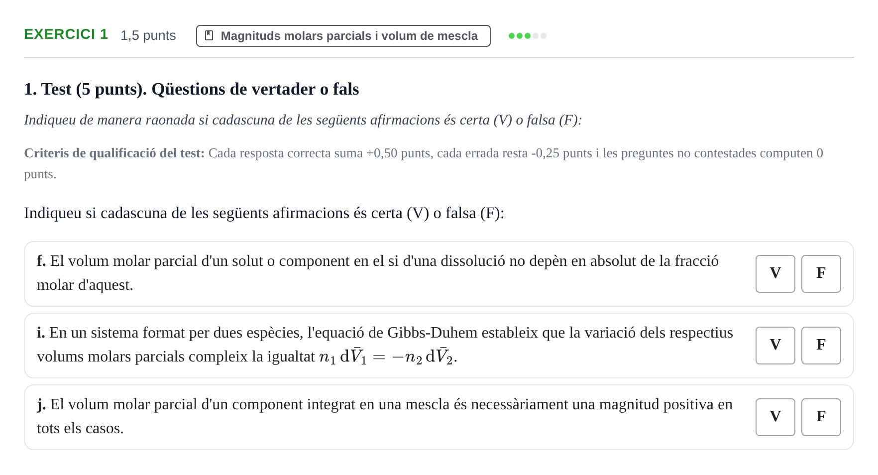 Enunciado: Ejercicio 1 - Magnituds molars parcials · Fisicoquímica I UB 2018