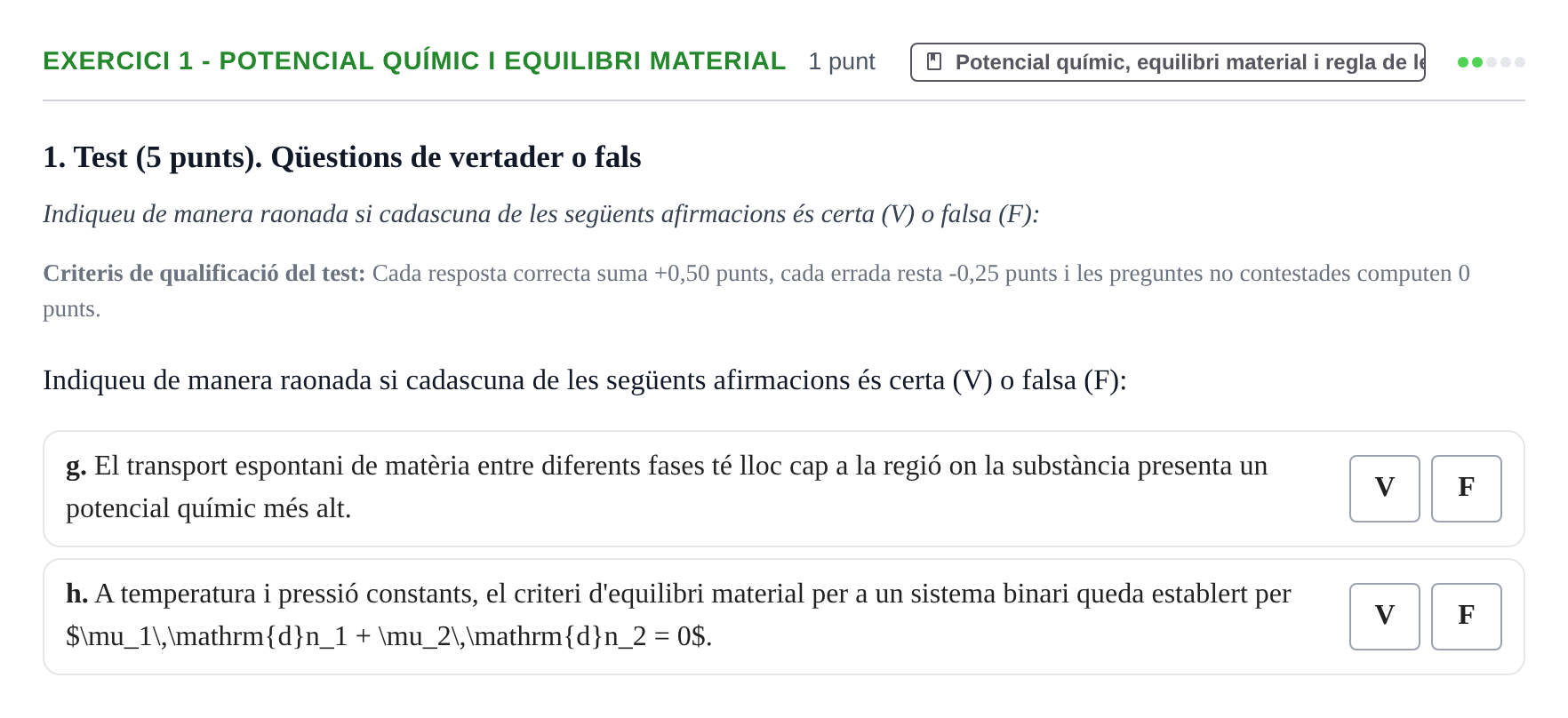 Enunciado: Ejercicio 1 - Potencial químic i equilibri material · Fisicoquímica I UB 2018