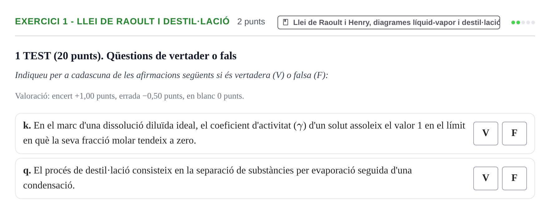 Enunciado: Ejercicio 1 - Llei de Raoult i destil·lació · Fisicoquímica I UB Juny 2016
