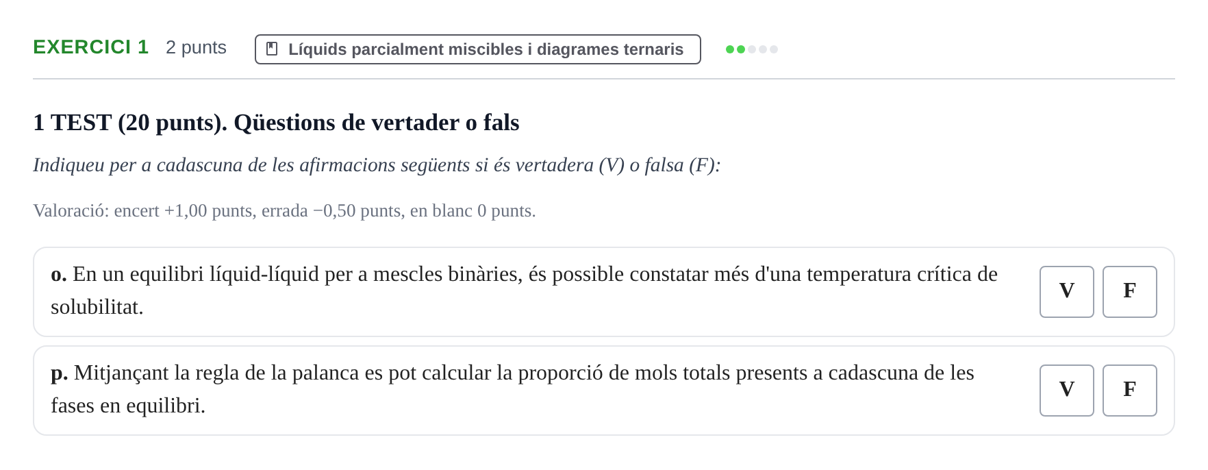 Enunciado: Ejercicio 1 - Líquids parcialment miscibles · Fisicoquímica I UB Juny 2016
