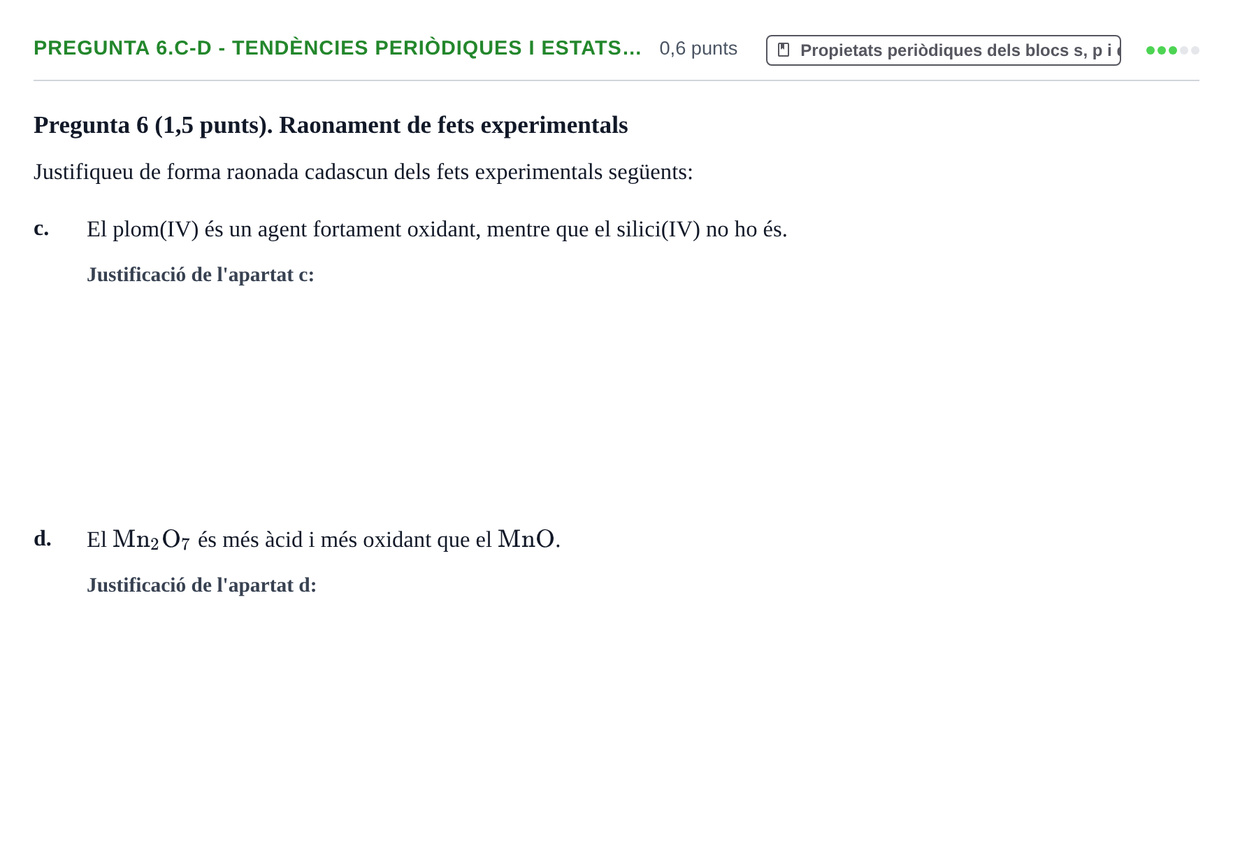 Enunciado: Pregunta 6.c-d - Tendències periòdiques i estats… · Química General I Inorgànica UB 2021