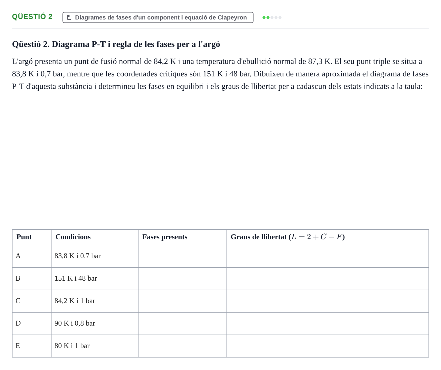 Enunciado: Ejercicio Qüestió 2 · Fisicoquímica I UB 2019