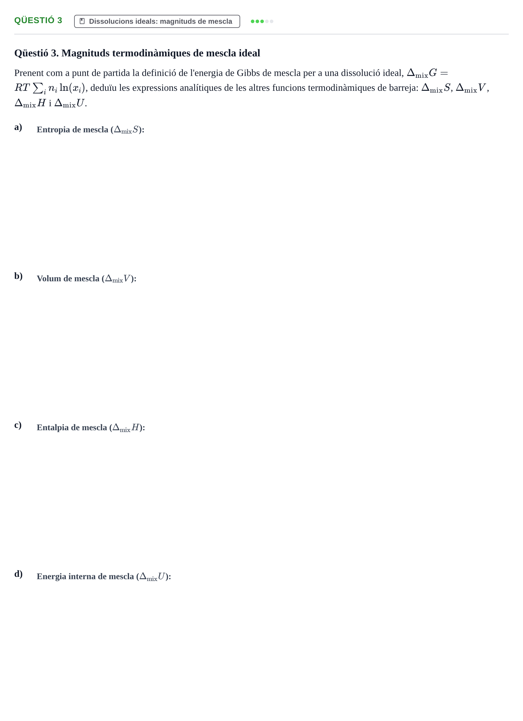 Enunciado: Ejercicio Qüestió 3 · Fisicoquímica I UB 2019