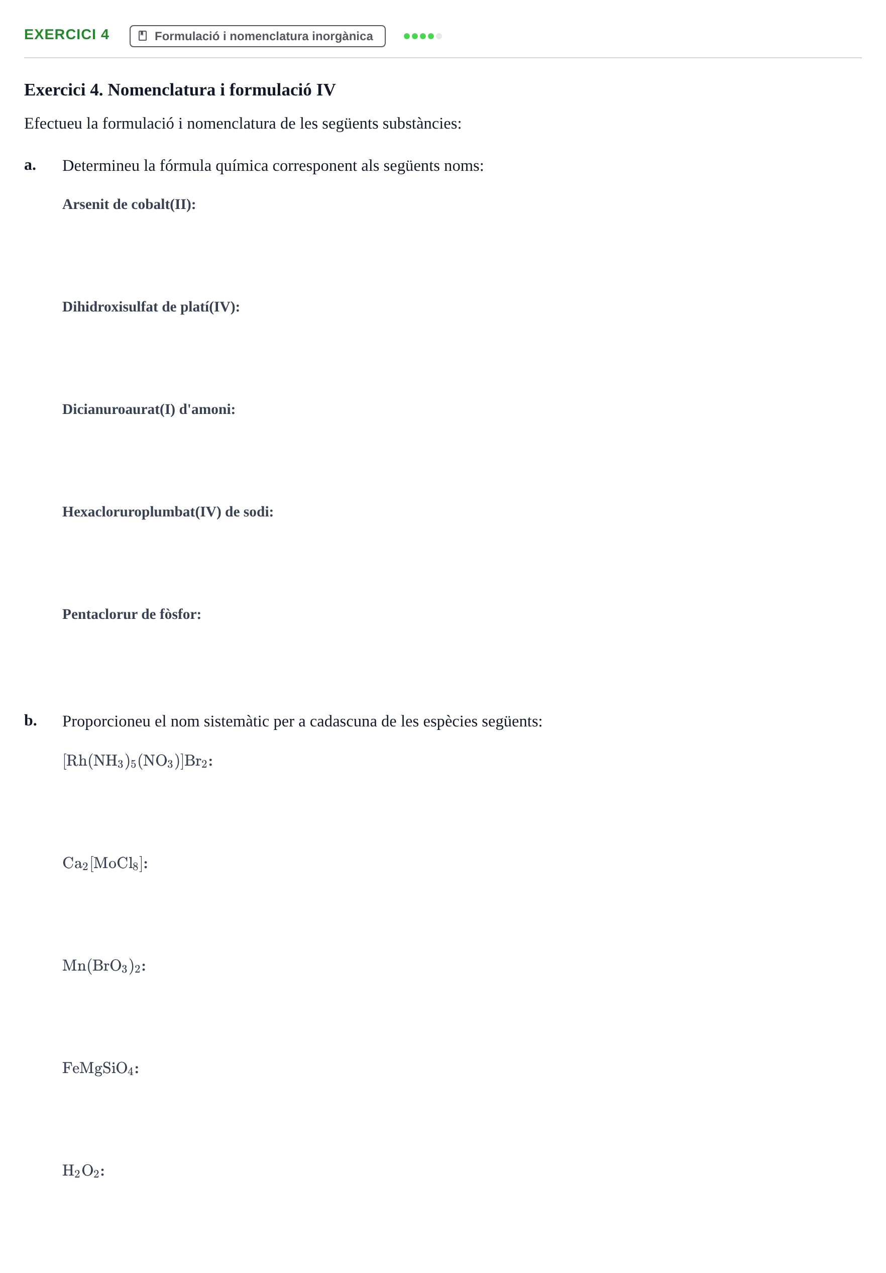 Enunciado: Exercici 4 · Química General I Inorgànica UB Exemples