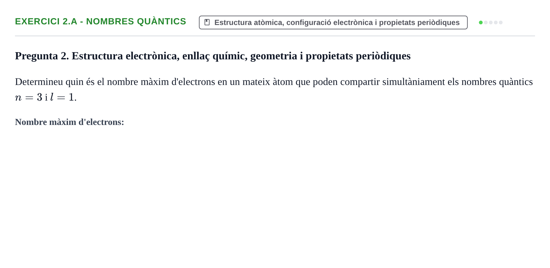 Enunciado: Ejercicio 2.a - Nombres quàntics · Química General I Inorgànica UB 2010