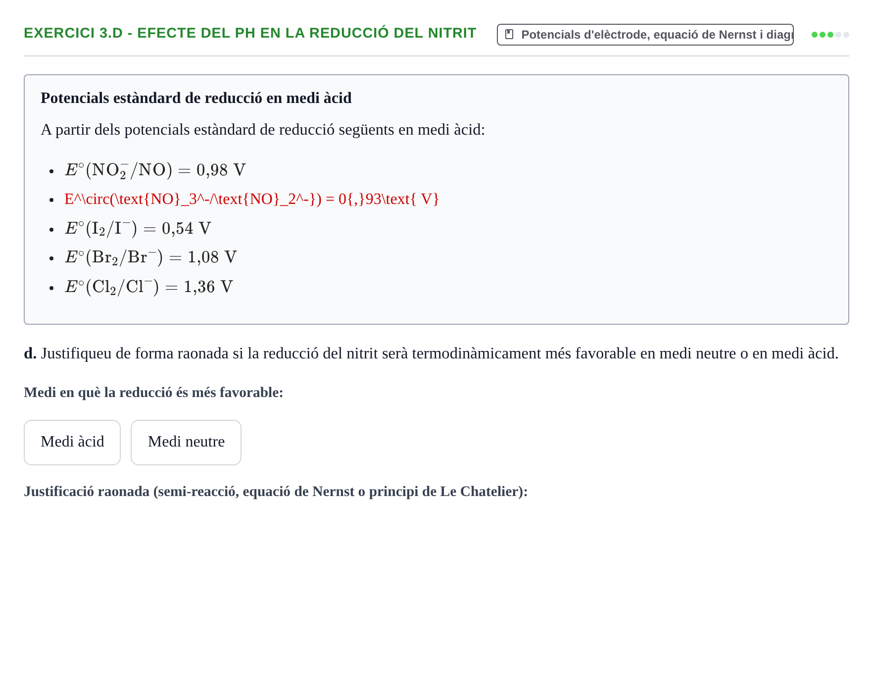 Enunciado: Ejercicio 3.d - Efecte del pH en la reducció del nitrit · Química General I Inorgànica UB 2010