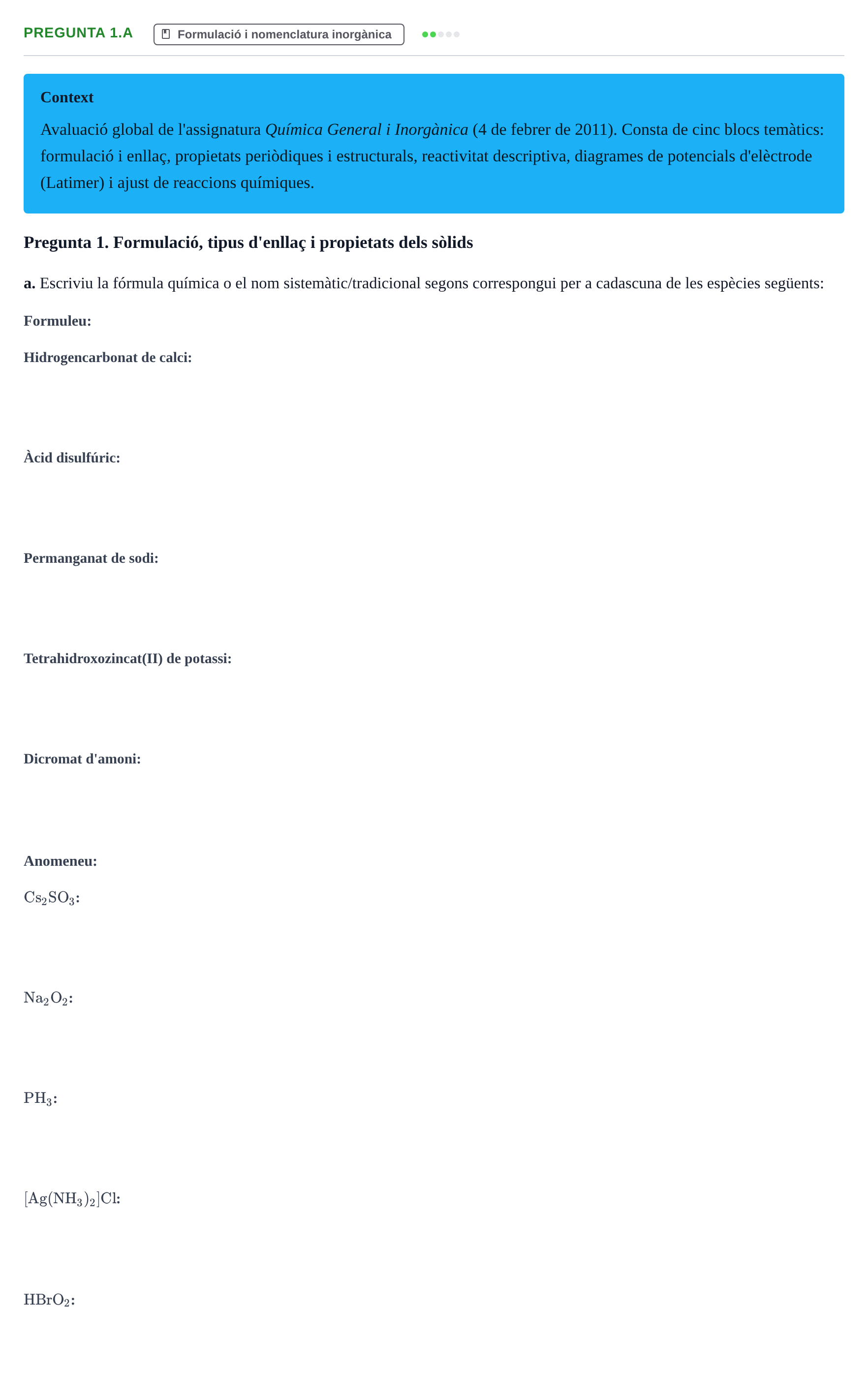 Enunciado: Pregunta 1.a · Química General I Inorgànica UB 2011