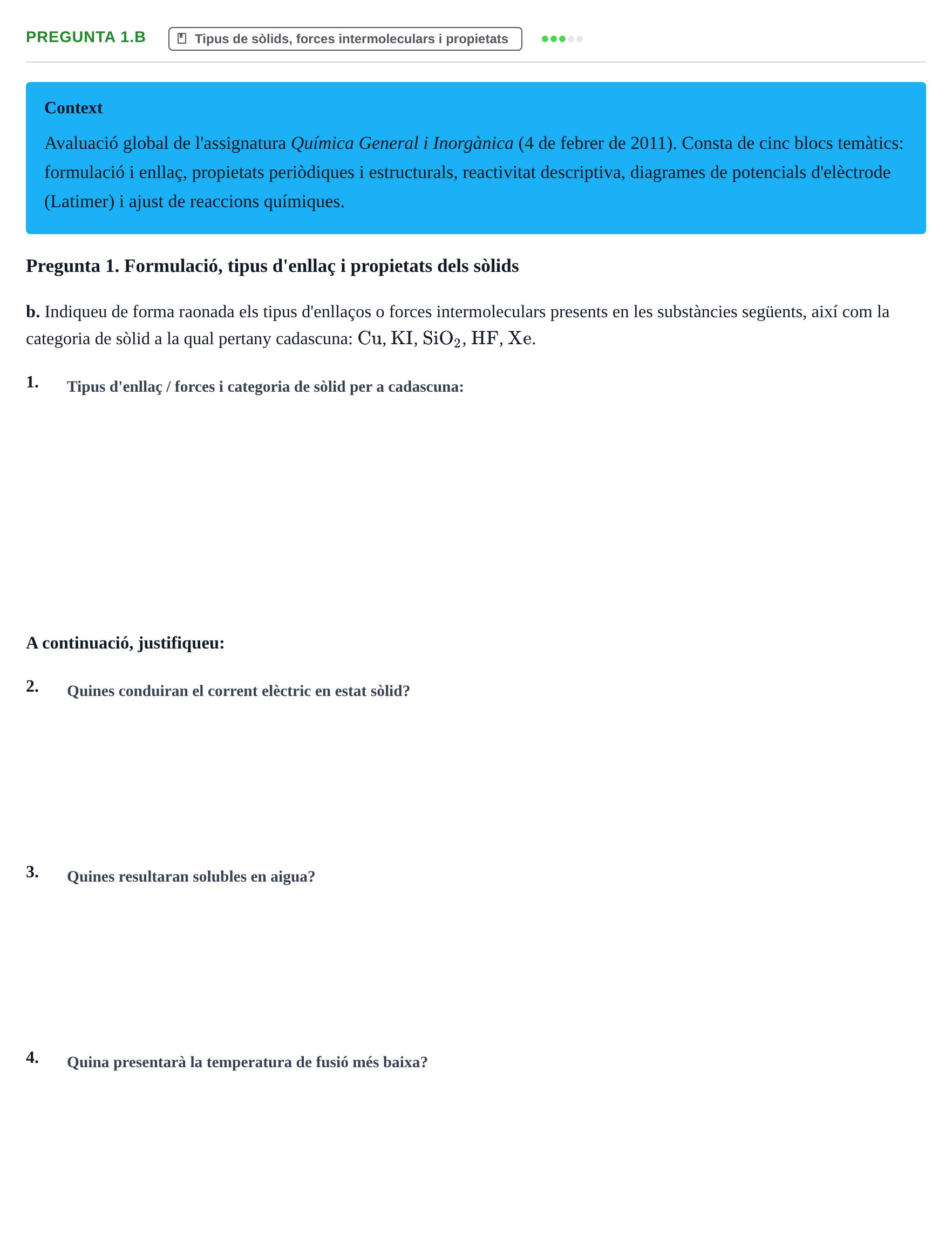 Enunciado: Pregunta 1.b · Química General I Inorgànica UB 2011