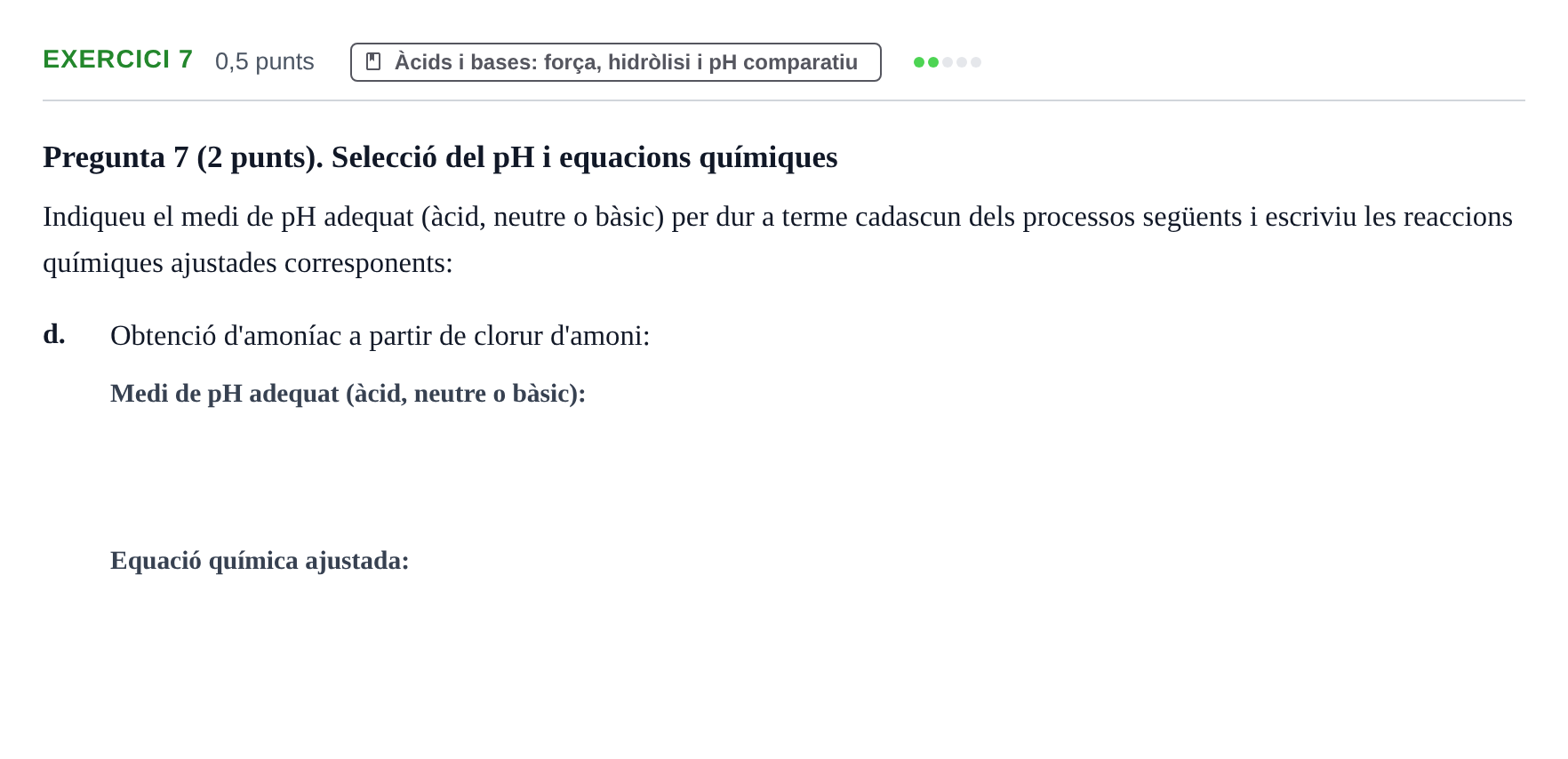 Enunciado: Ejercicio 7 - Àcids i bases · Química General I Inorgànica UB 2019