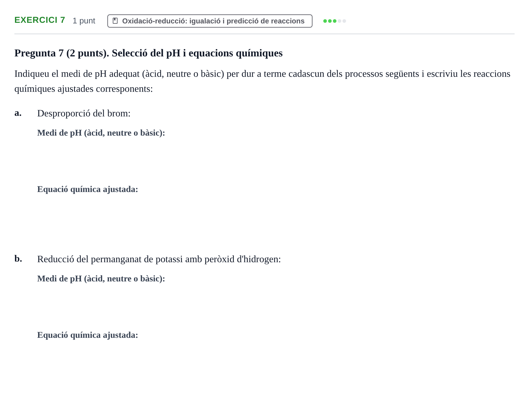 Enunciado: Ejercicio 7 - Oxidació-reducció · Química General I Inorgànica UB 2019