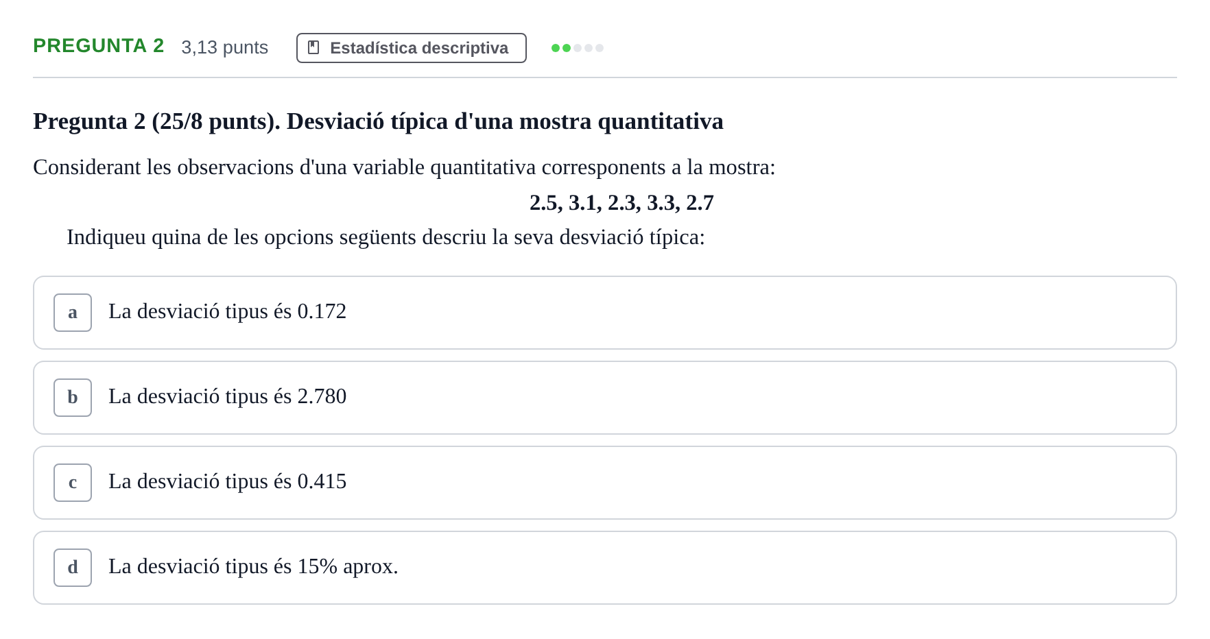 Enunciado: Pregunta 2 · Matemática Aplicada y Bioestadística UB 2018