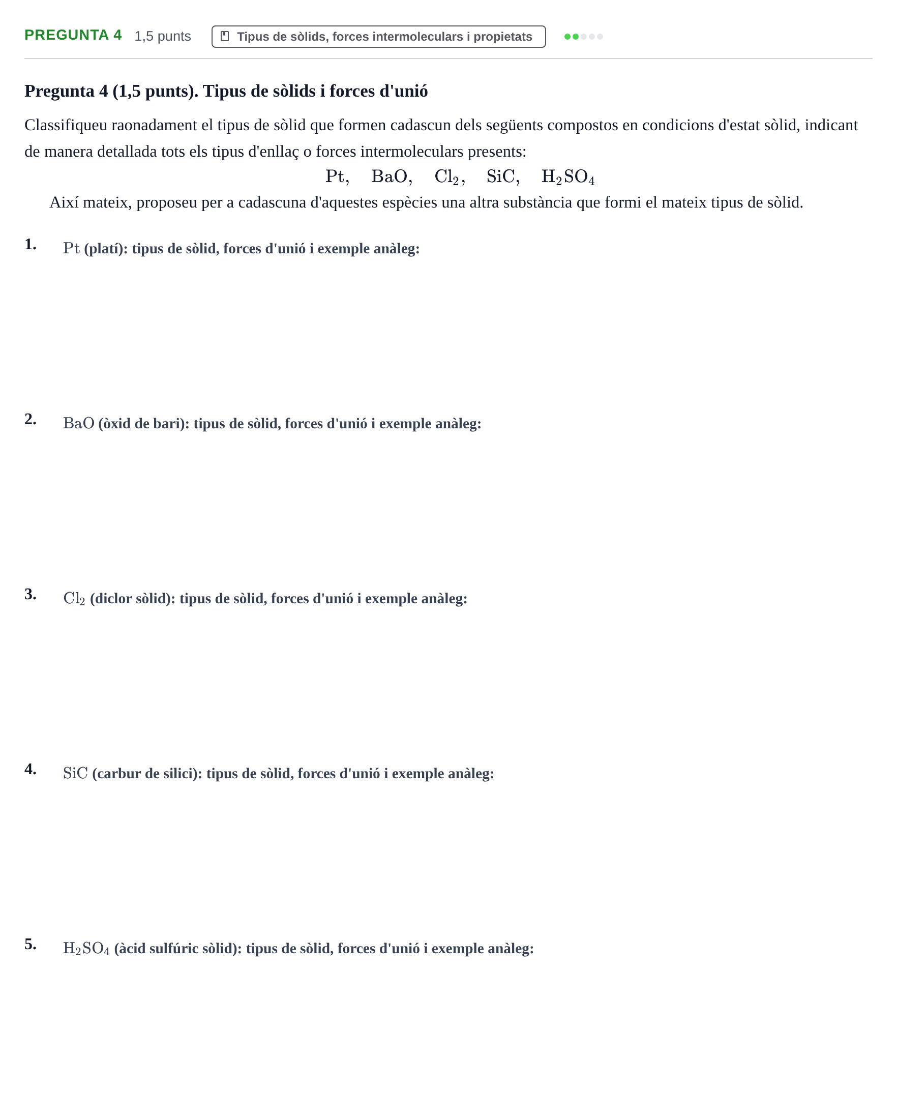 Enunciado: Pregunta 4 · Química General I Inorgànica UB 2019