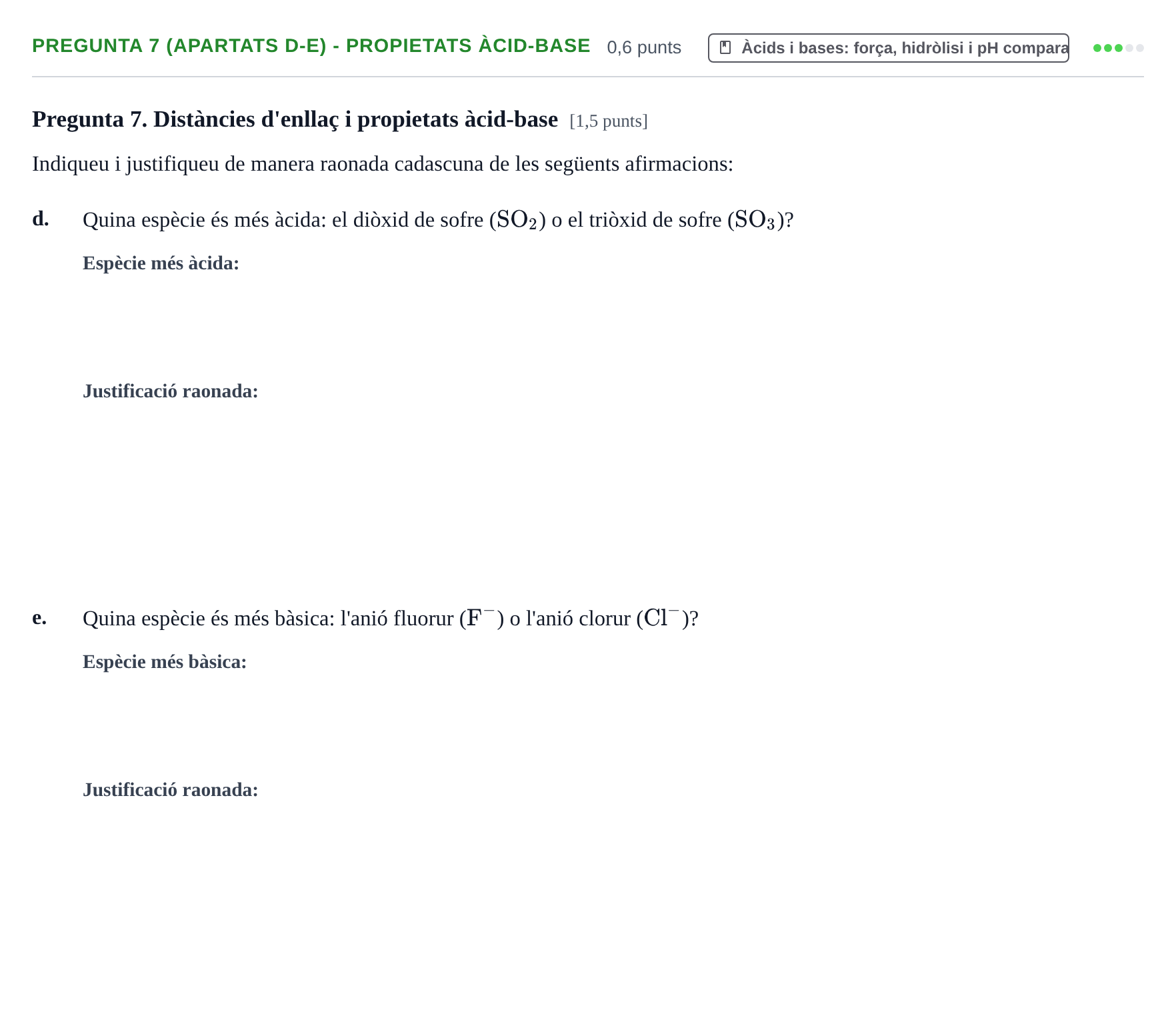 Enunciado: Pregunta 7 (apartats d-e) - Propietats àcid-base · Química General I Inorgànica UB 2019