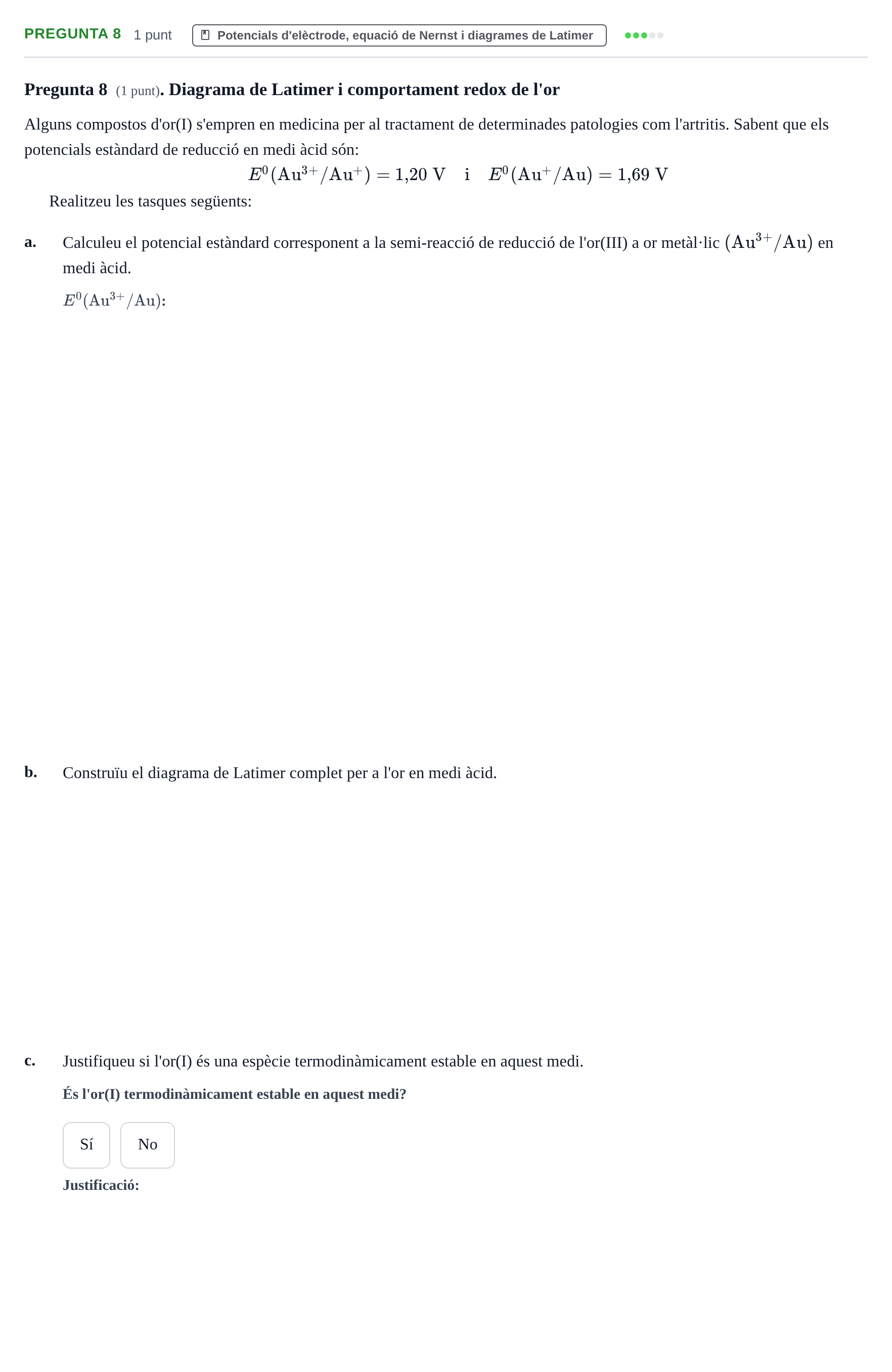 Enunciado: Pregunta 8 · Química General I Inorgànica UB 2019