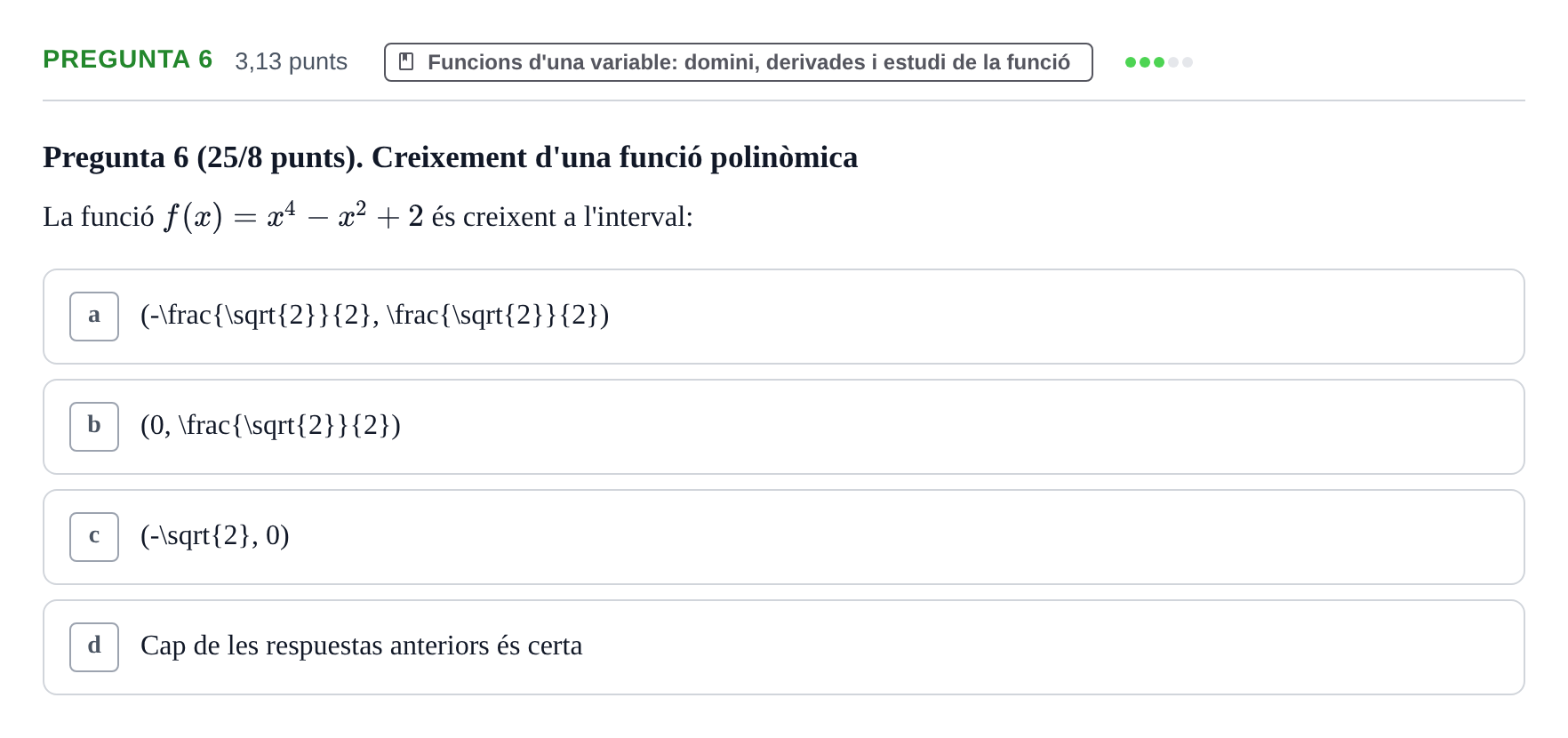 Enunciado: Pregunta 6 · Matemática Aplicada y Bioestadística UB 2018