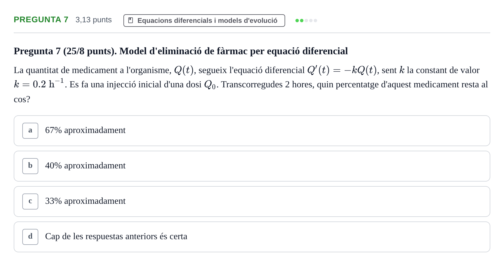 Enunciado: Pregunta 7 · Matemática Aplicada y Bioestadística UB 2018