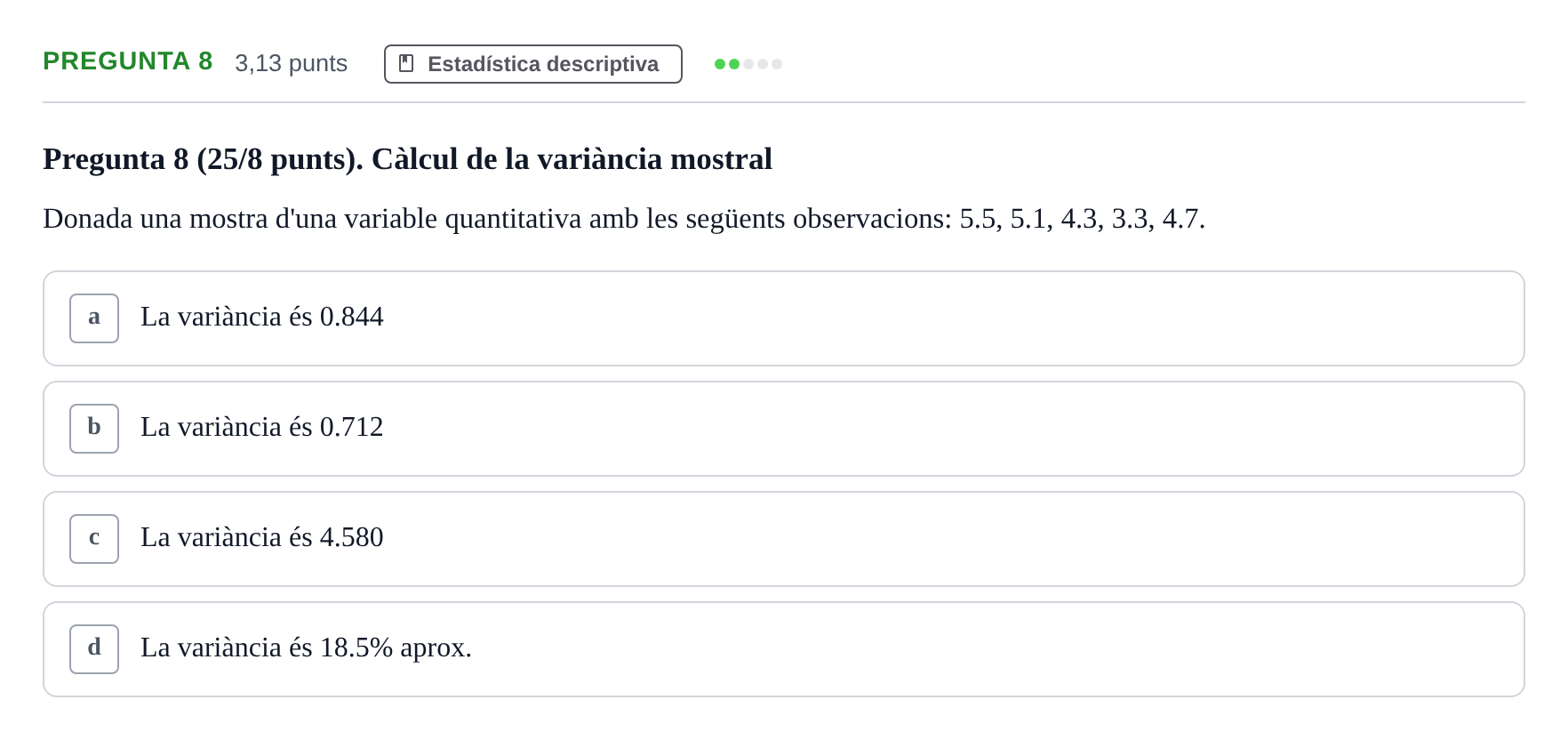 Enunciado: Pregunta 8 · Matemática Aplicada y Bioestadística UB 2018